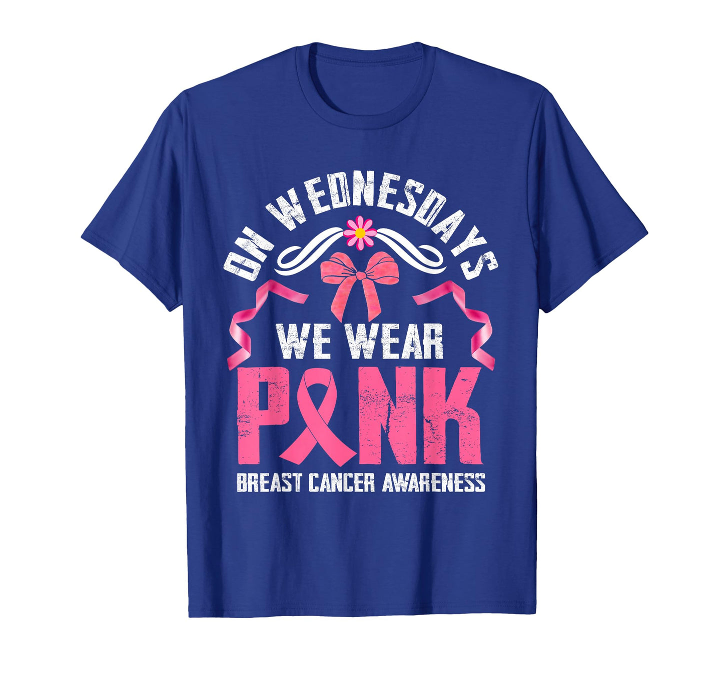 We Wear Pink - Pink Ribbon Breast Cancer Survivor Support T-Shirt