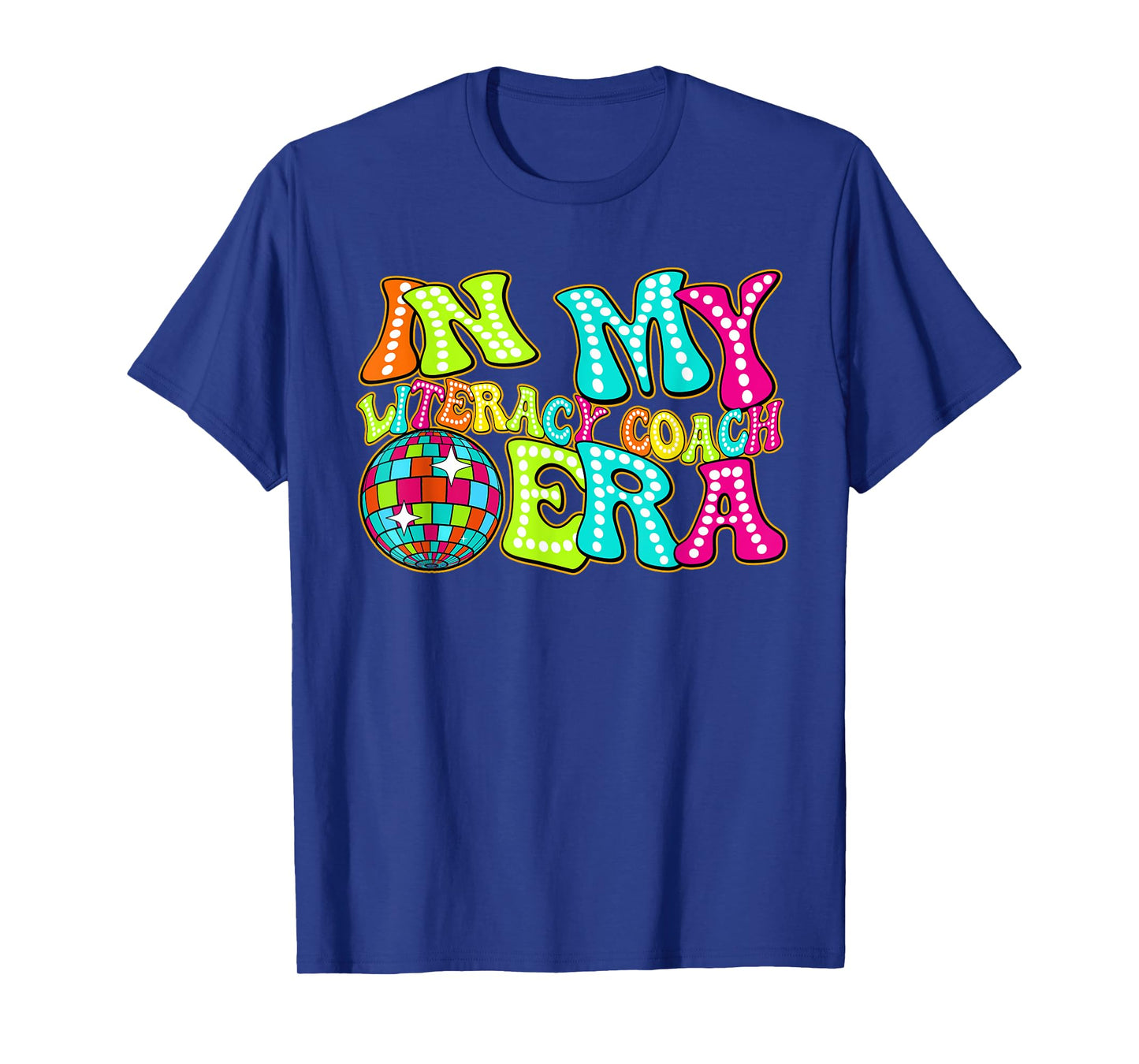 Disco Groovy In My Literacy Coach Era T-Shirt