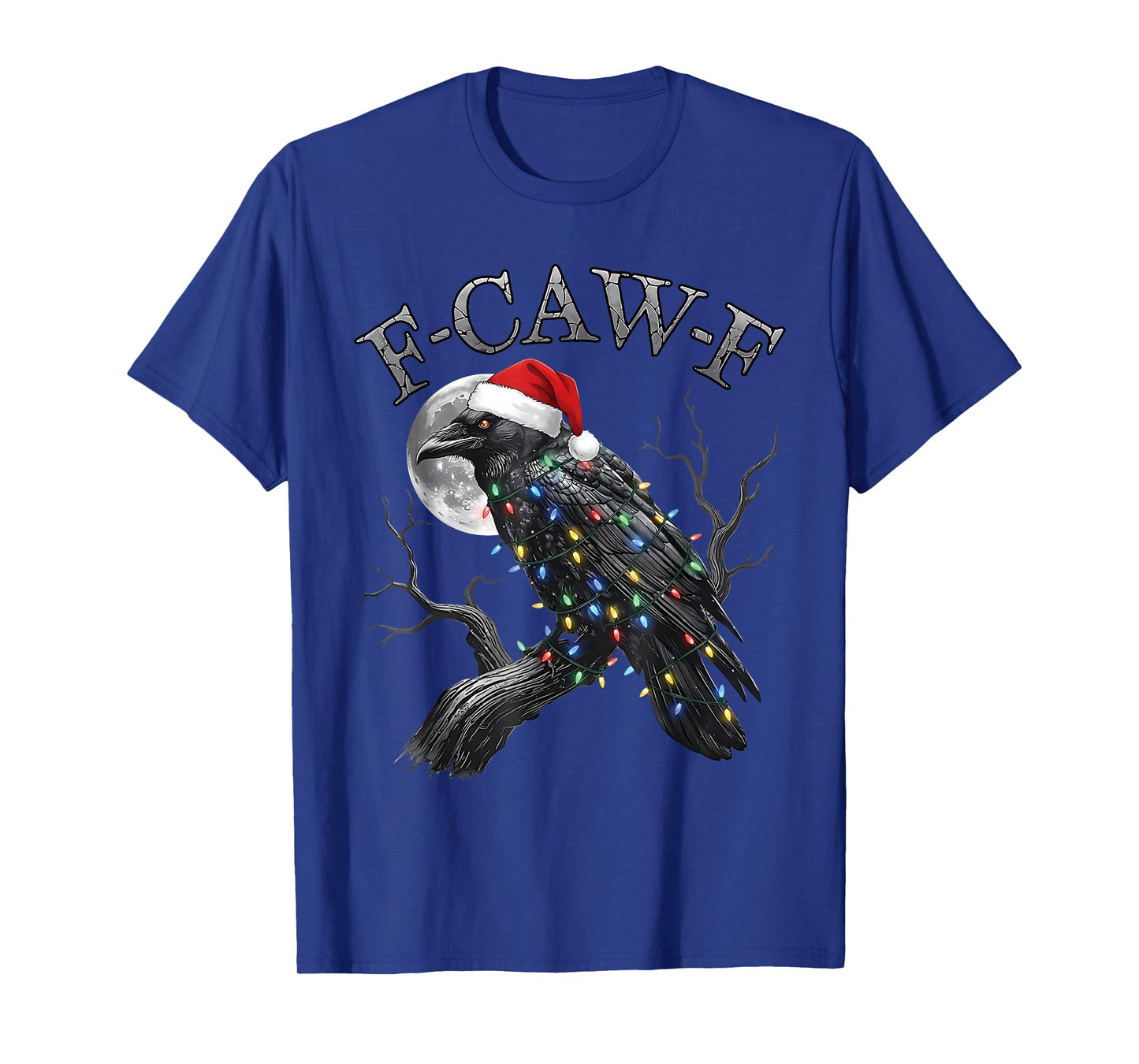 Funny Raven F-Caw-F Gothic Crow Christmas Meme Adult Humor T-Shirt