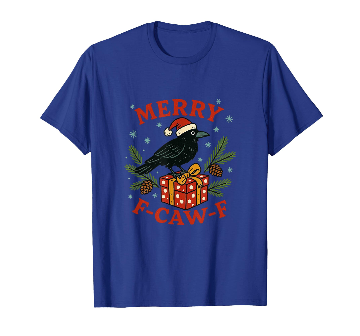 Quote Rooster Merry F-Caw-F Funny Chicken Humor Christmas T-Shirt