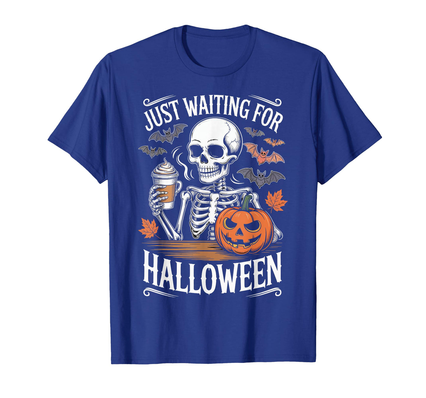 Just Waiting for Halloween Skeleton Coffee Pumpkin T-Shirt