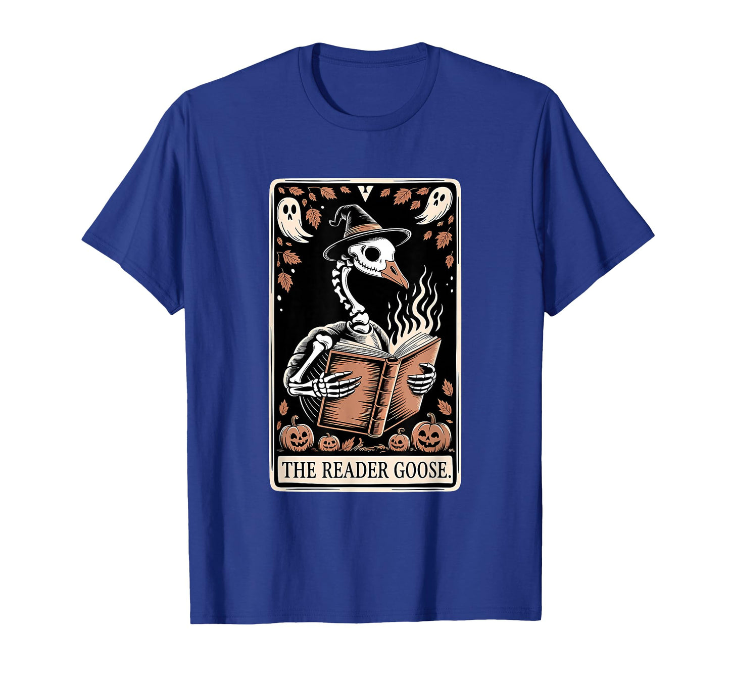 The Reader Goose Skeleton Witch Spooky Halloween Quote T-Shirt