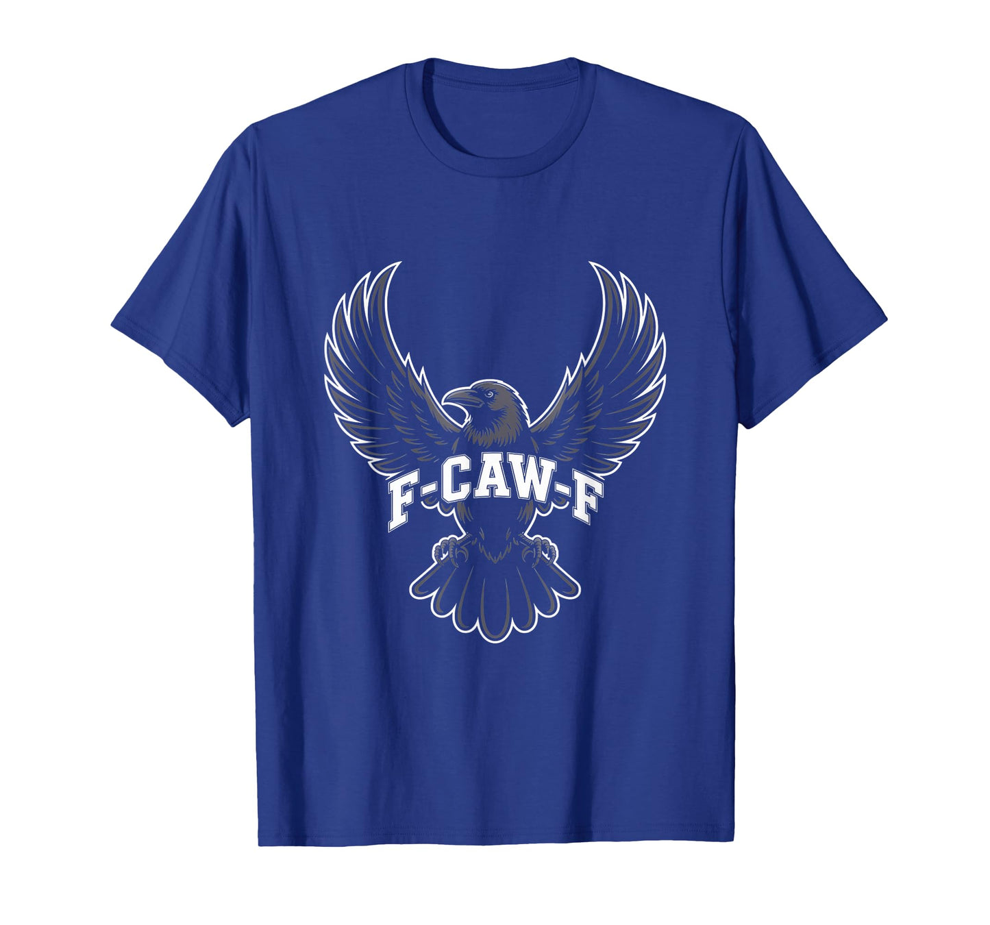 Cawing Raven Crow F CAW F Dark Humor Halloween T-Shirt