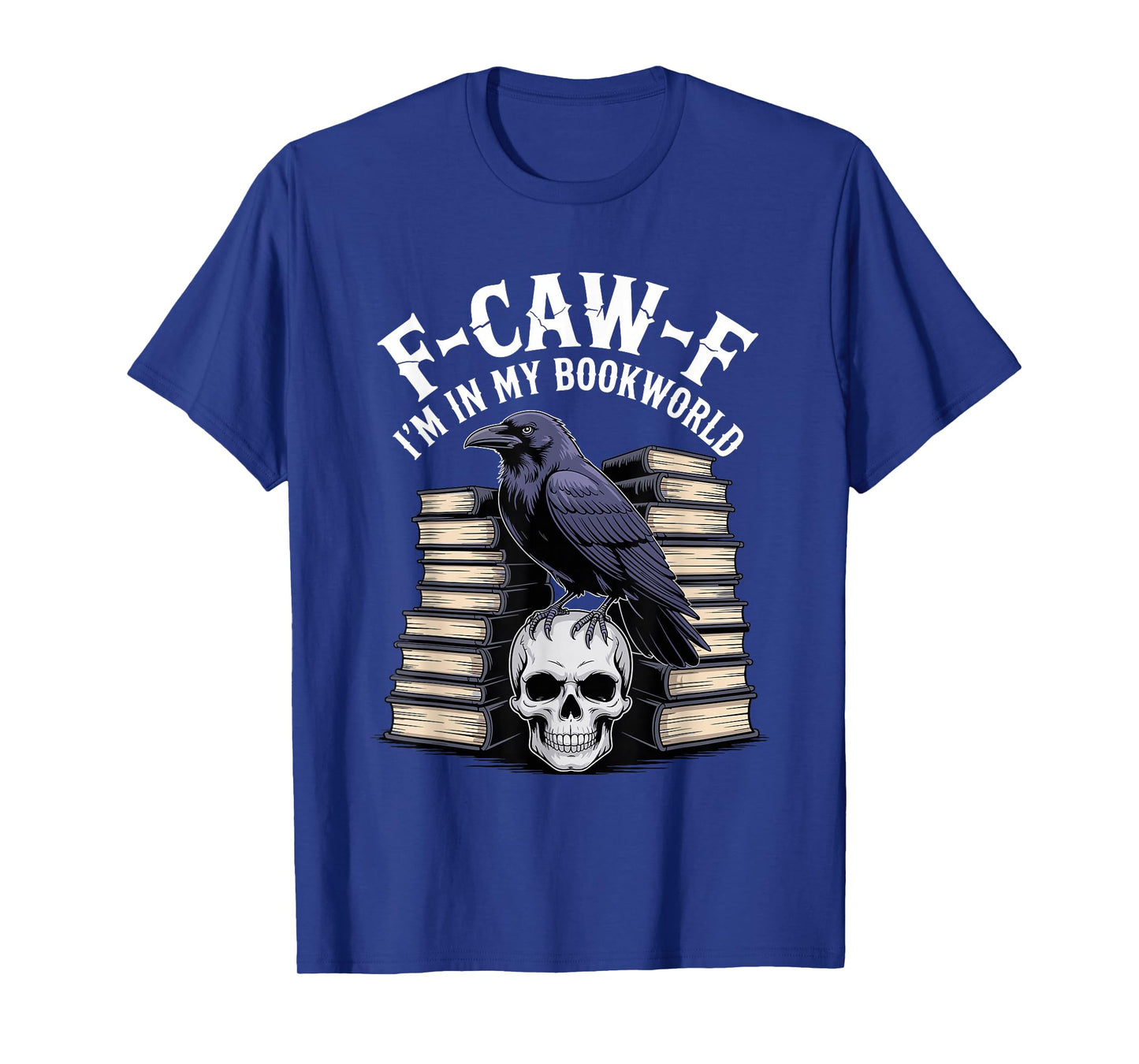 F-Caw-F Black Crow Smutty Book Reading Smut Books FCAWF T-Shirt
