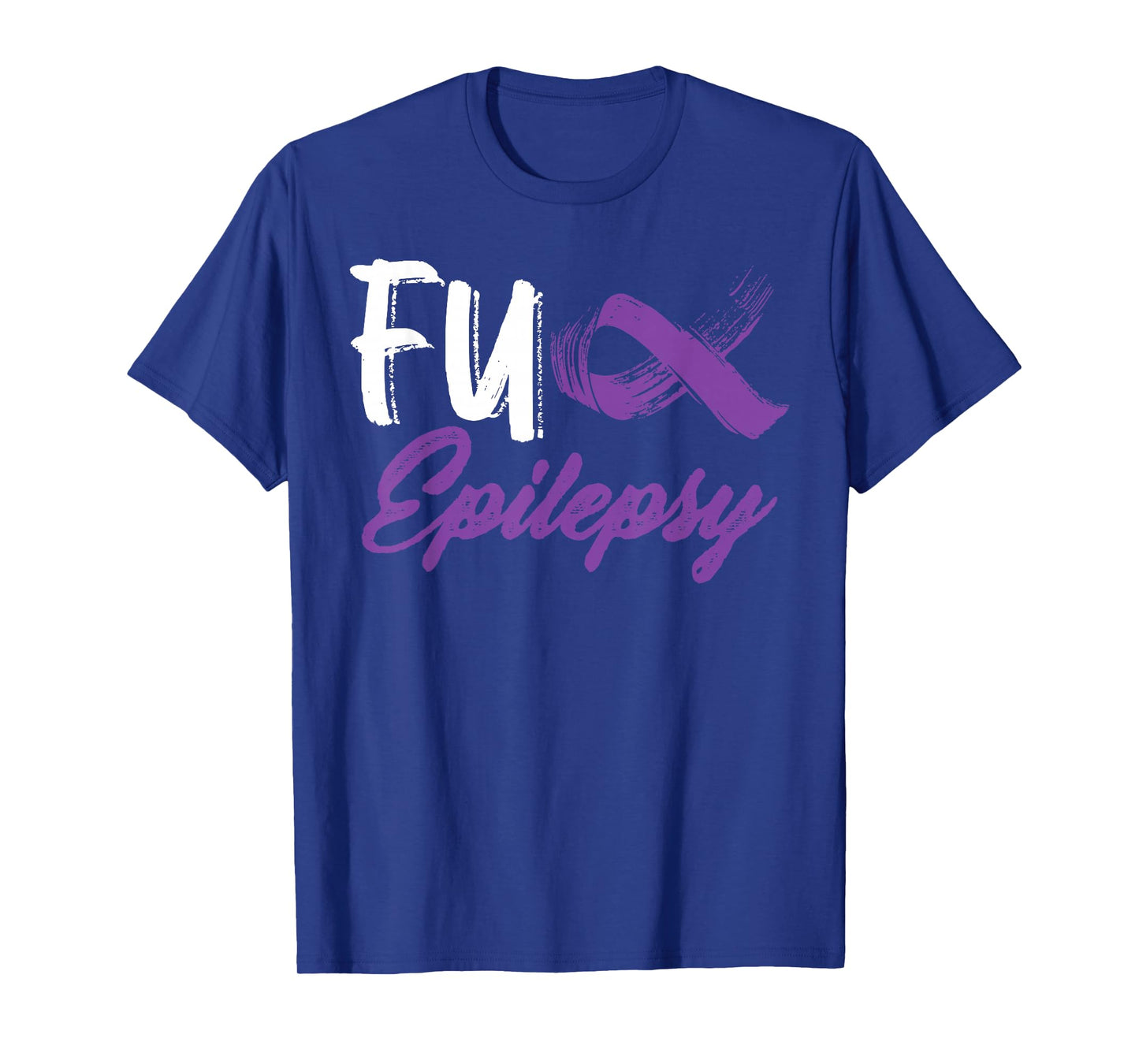 Fuck Epilepsy Awareness Month Warrior Survivor Purple Ribbon T-Shirt