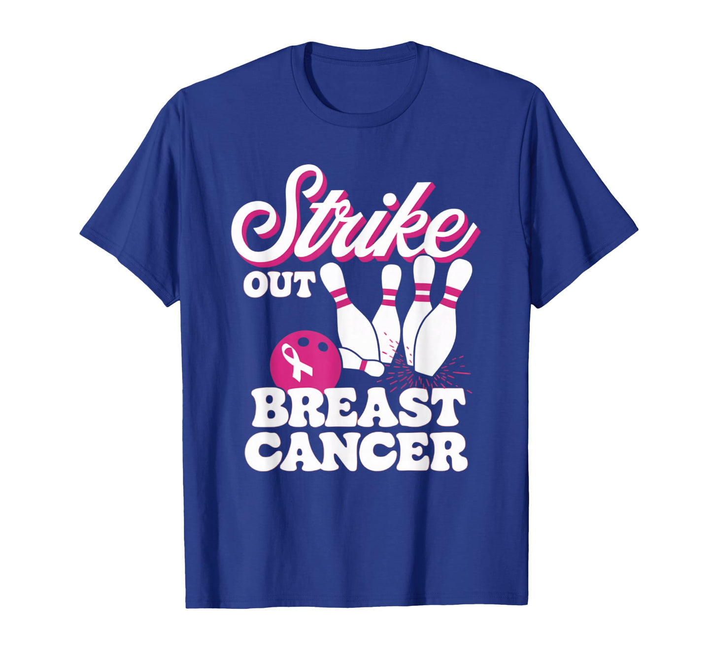 Strike Out Breast Cancer Bowling Awareness Women Men Kids T-Shirt