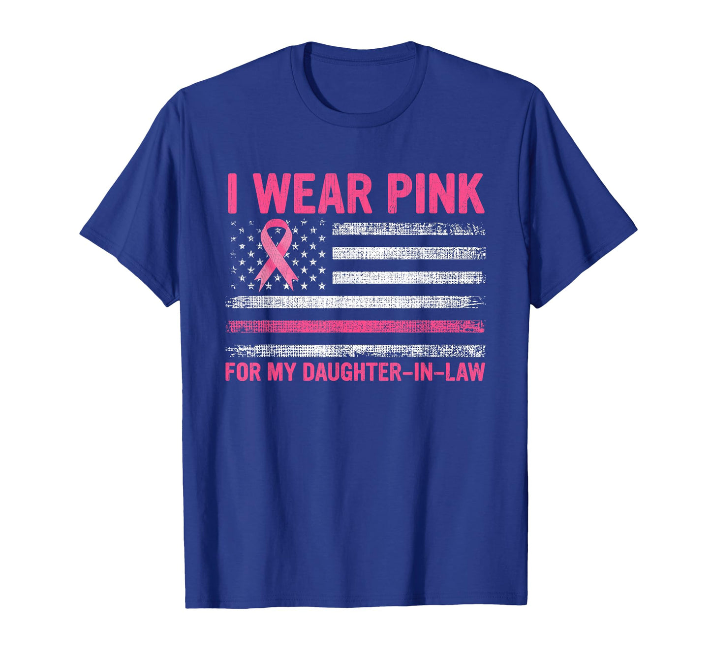 I Wear Pink For My Daughter-in-Law Breast Cancer Awareness T-Shirt