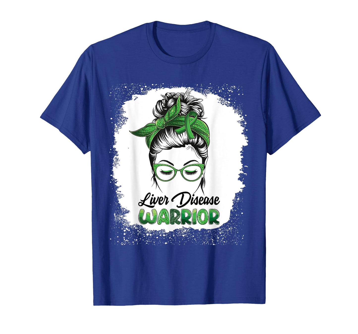 Liver Disease Warrior Bleached Messy Bun Survivor Believe T-Shirt