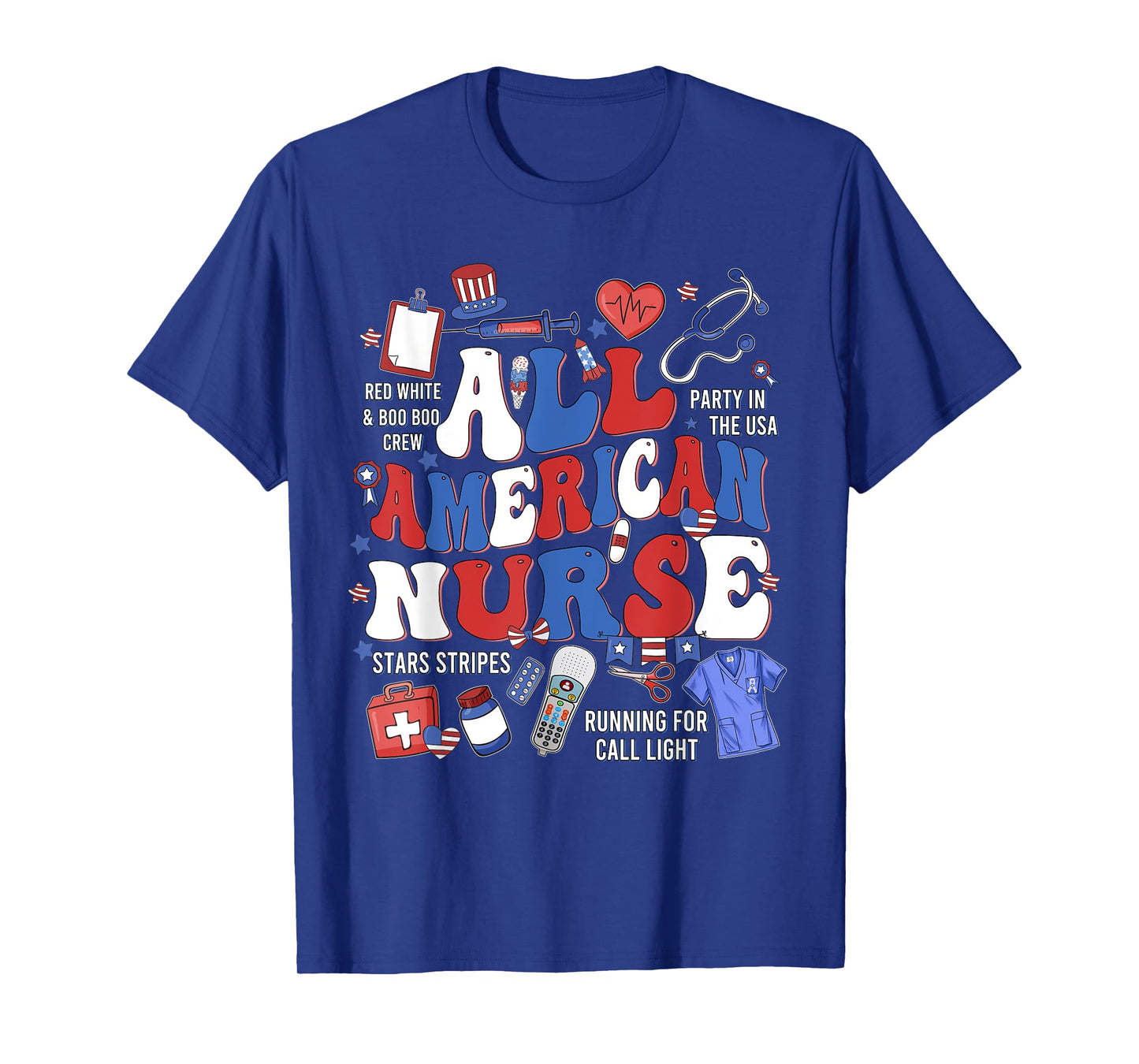 All American Nurse Memorial Day Honor And Remember T-Shirt