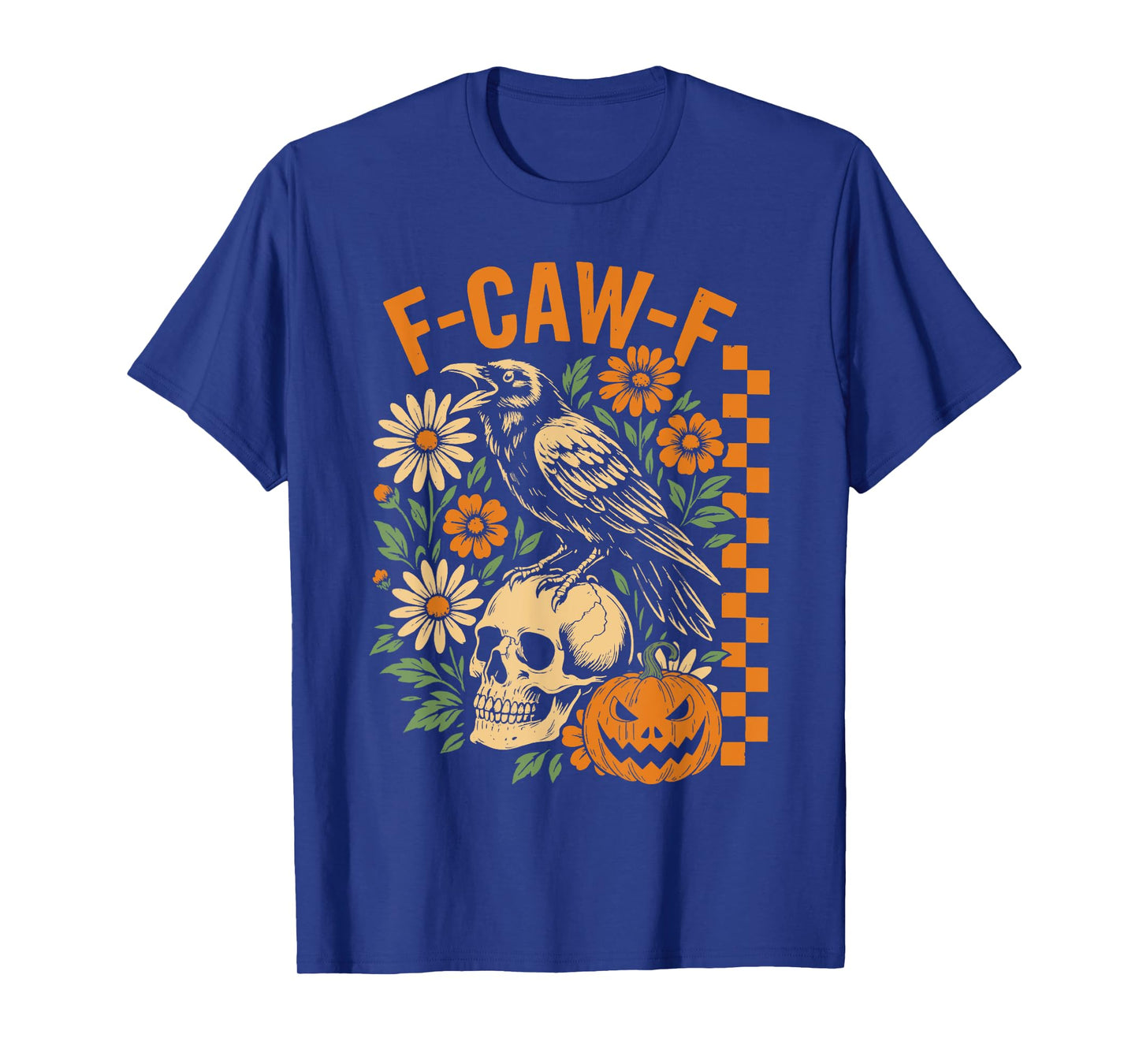 F-Caw-F Spooky Raven Skull Pumpkin Floral Halloween Skeleton T-Shirt