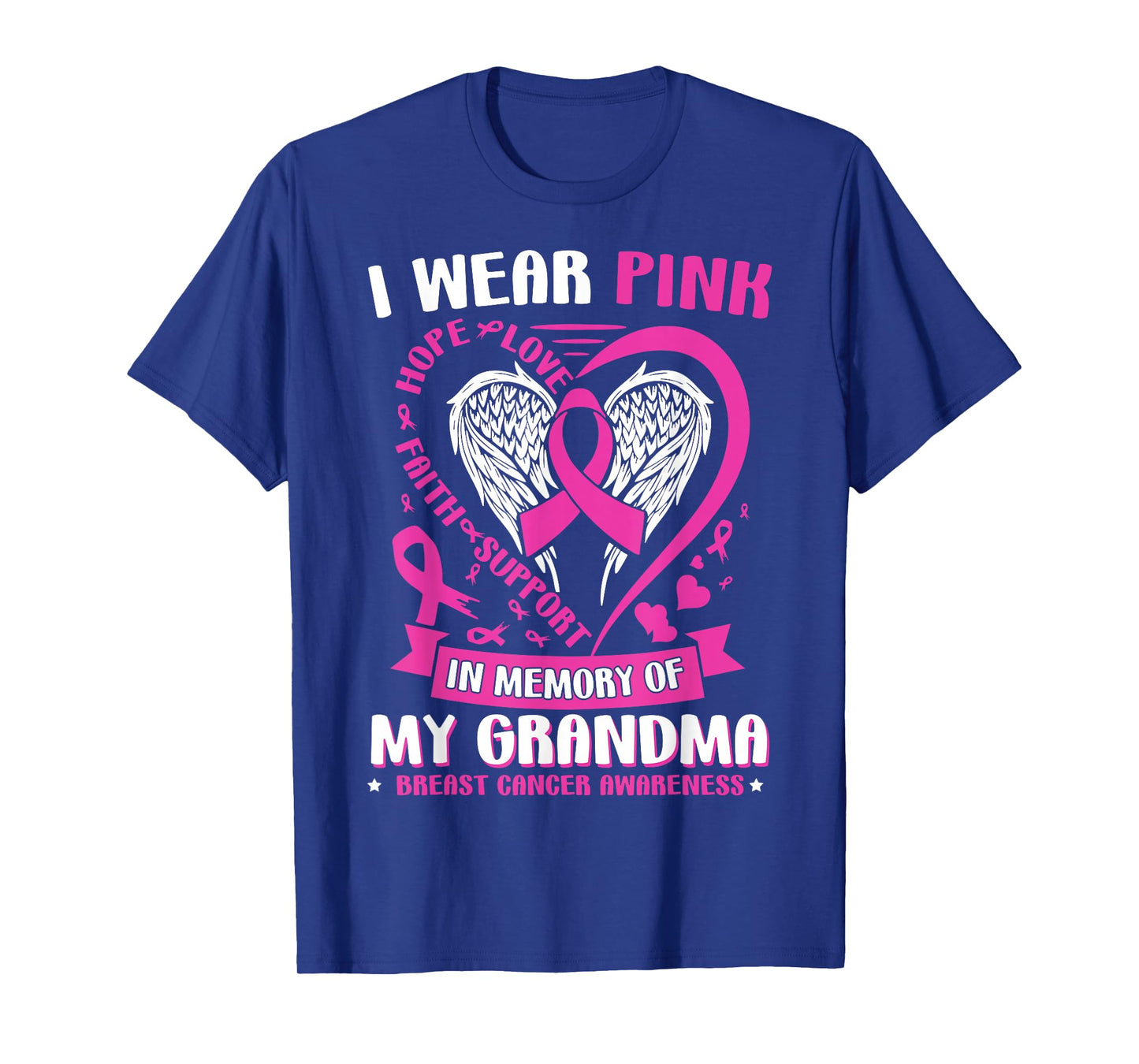 I Wear Pink in Memory of My Grandma Breast Cancer Awareness T-Shirt