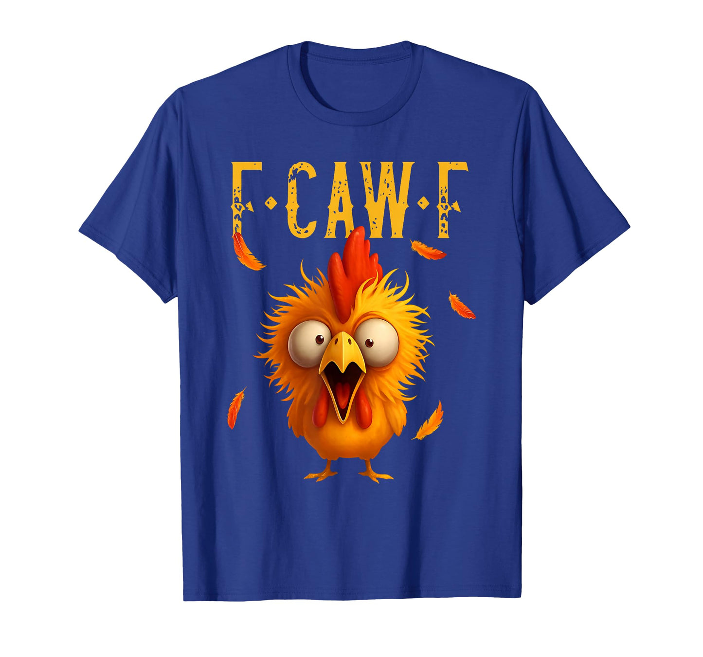 F-Caw-F Chicken Funny Screaming Rooster Meme Vintage Weird T-Shirt