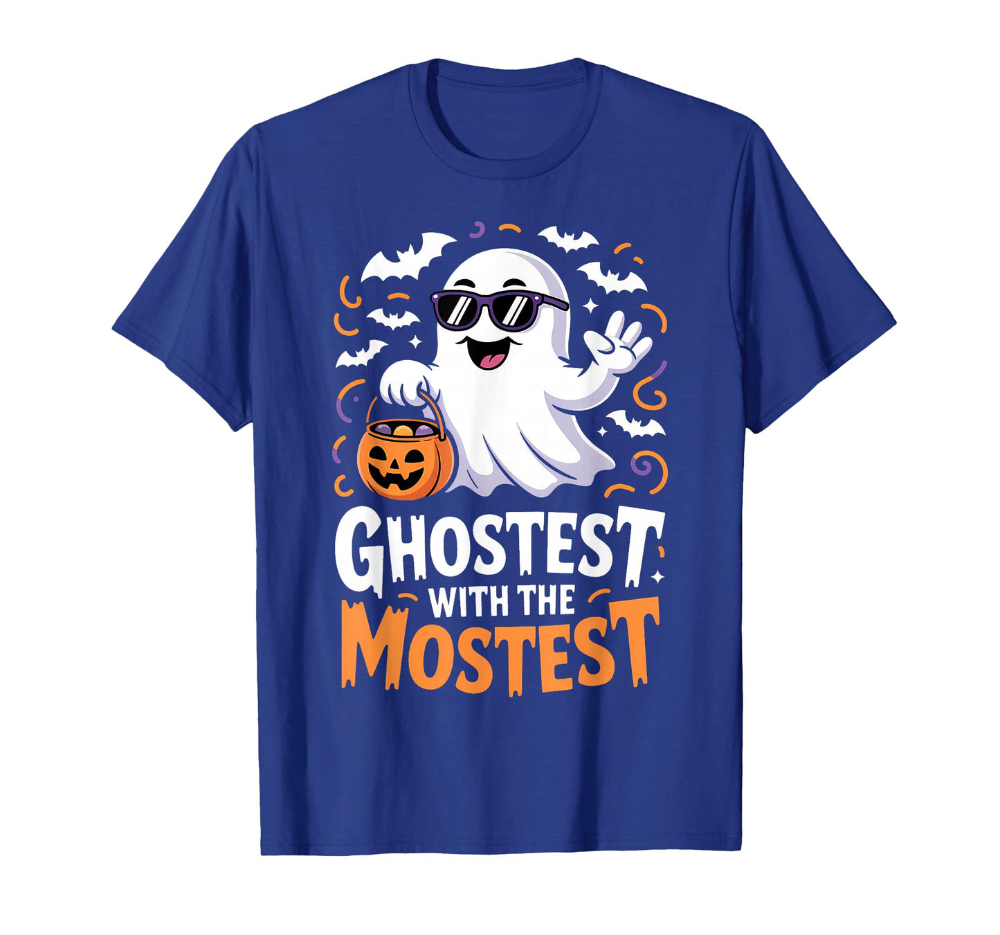 Ghostest with The Mostest Costume Funny Halloween Ghost T-Shirt