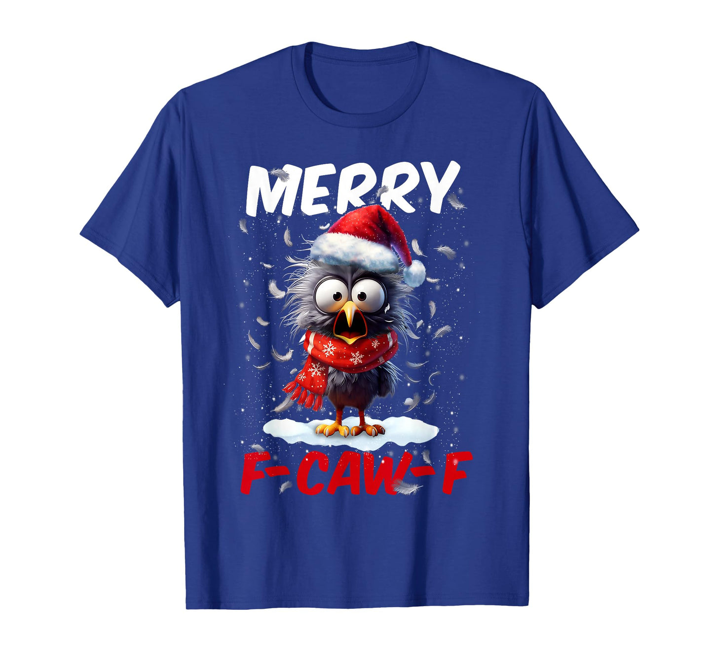 Merry F-Caw-F Funny Crow Raven Meme Xmas Christmas Holiday T-Shirt