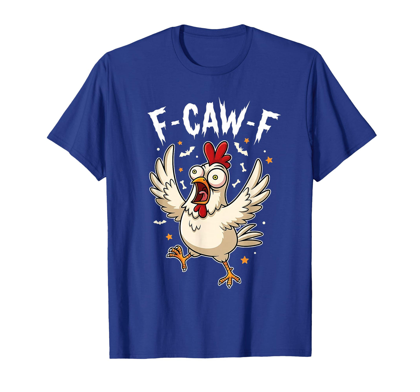 F-Caw-F Chicken Funny Halloween FCAWF Spooky Humor T-Shirt