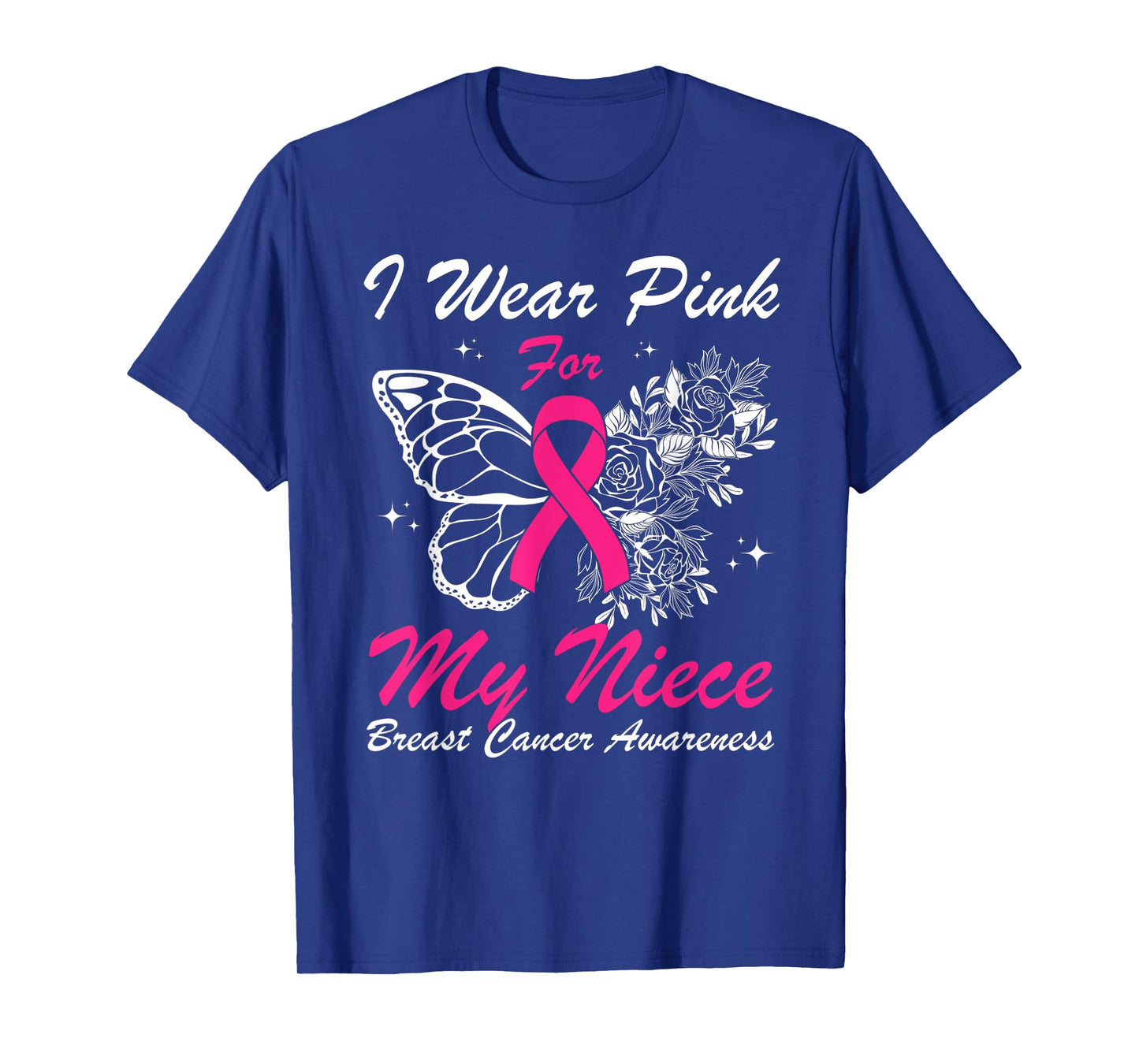 I Wear Pink For My Niece Breast Cancer Awareness Butterfly T-Shirt