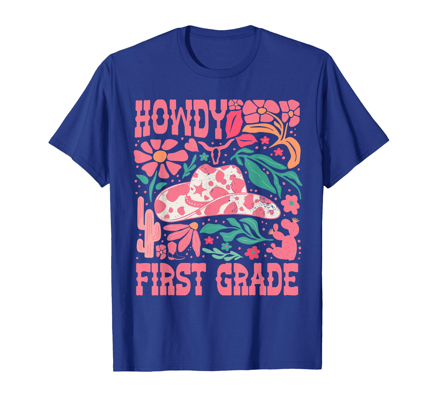 Howdy First Grade 1st Grade Teacher Western Cowboy Cowgirls T-Shirt