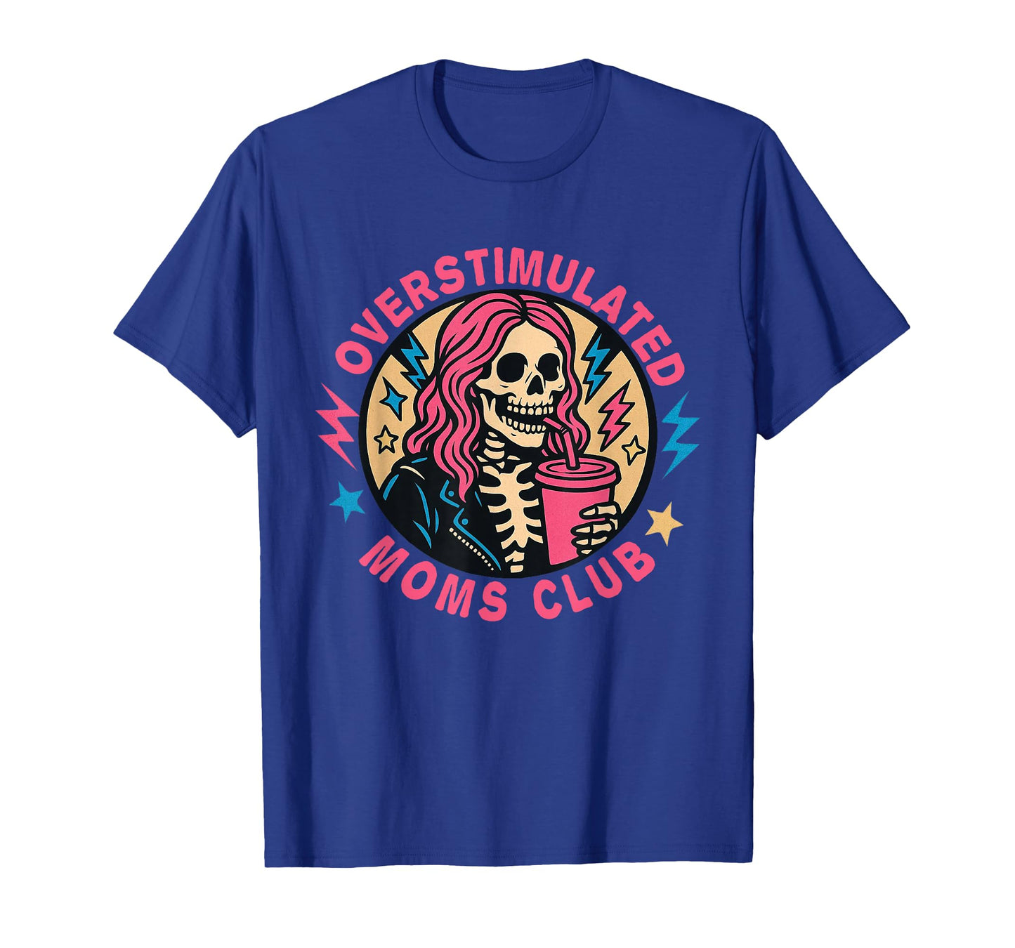 Neurodivergent Mom Overstimulated Moms Club Mental Health T-Shirt