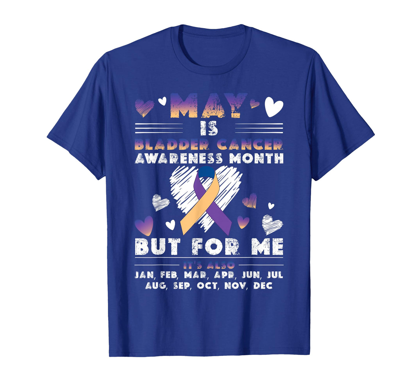 May Is Bladder Cancer Awareness Month Warrior Survivor Women T-Shirt