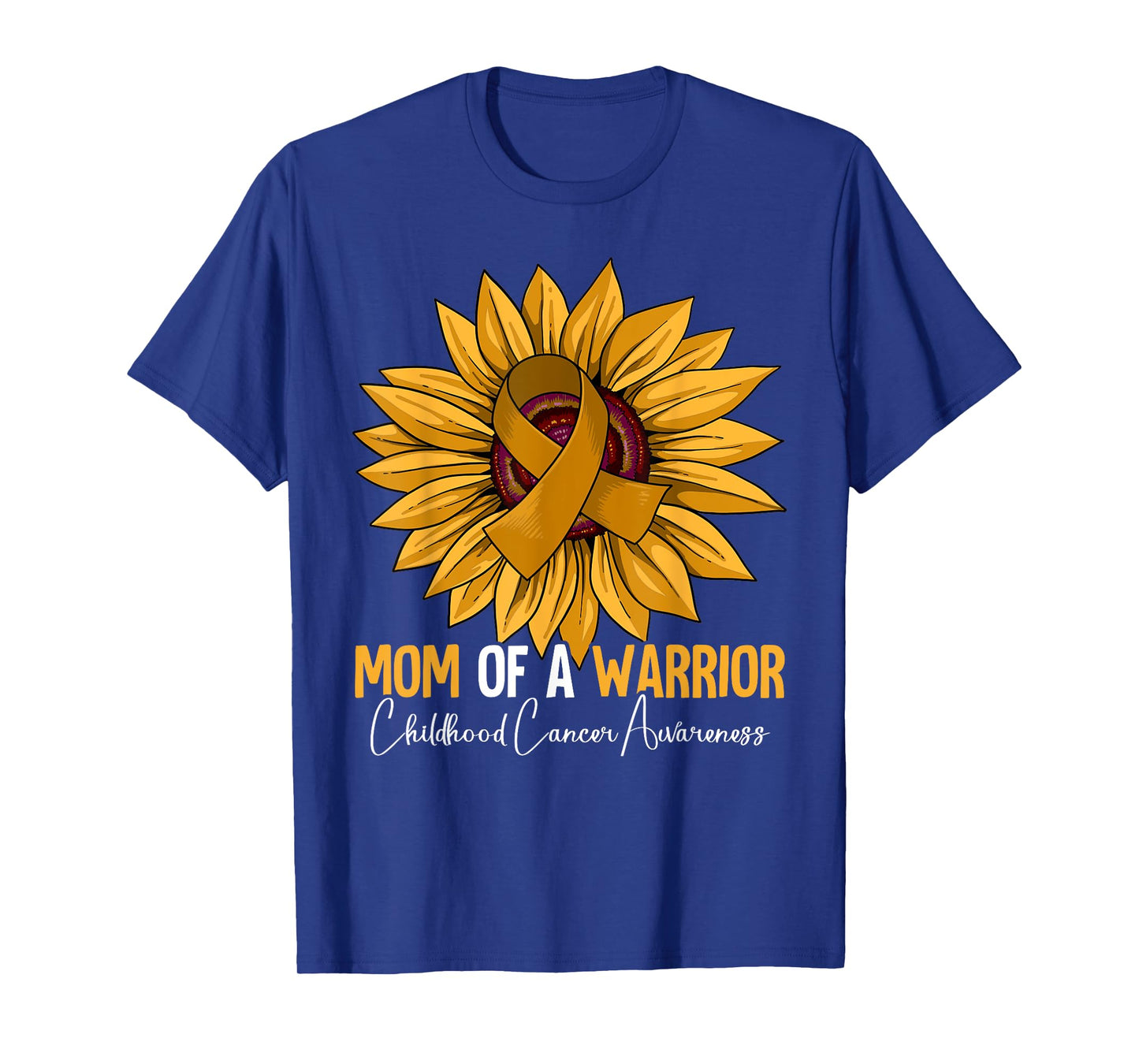 Mom Of A Warrior Childhood Cancer Awareness T-Shirt
