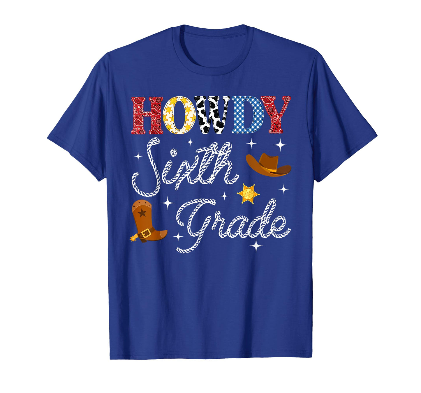 Howdy Sixth Grade Back To School Western Teacher Student T-Shirt