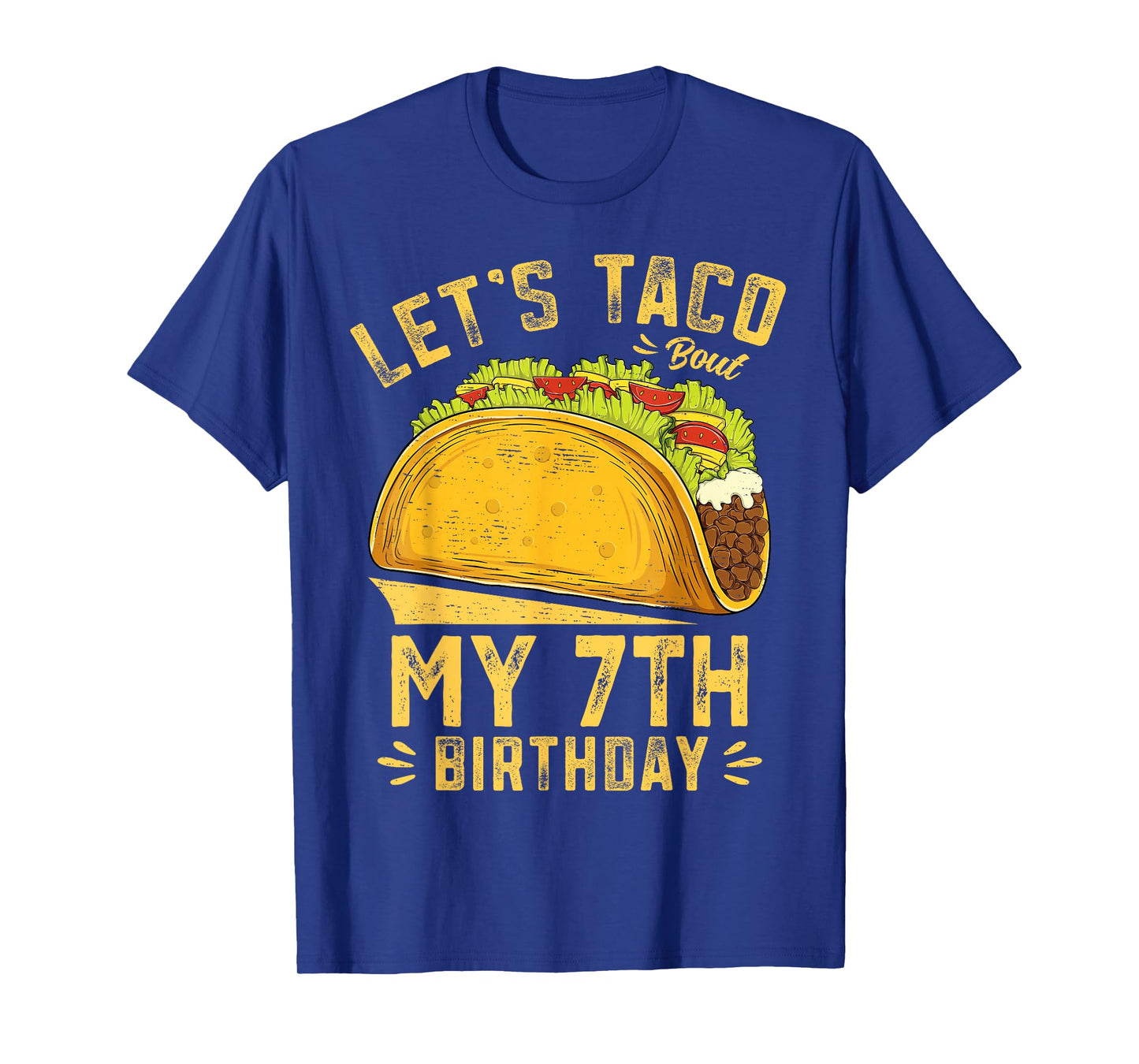 Funny 7 Years Old Let's Taco Bout My 7th Birthday Boys Kids T-Shirt