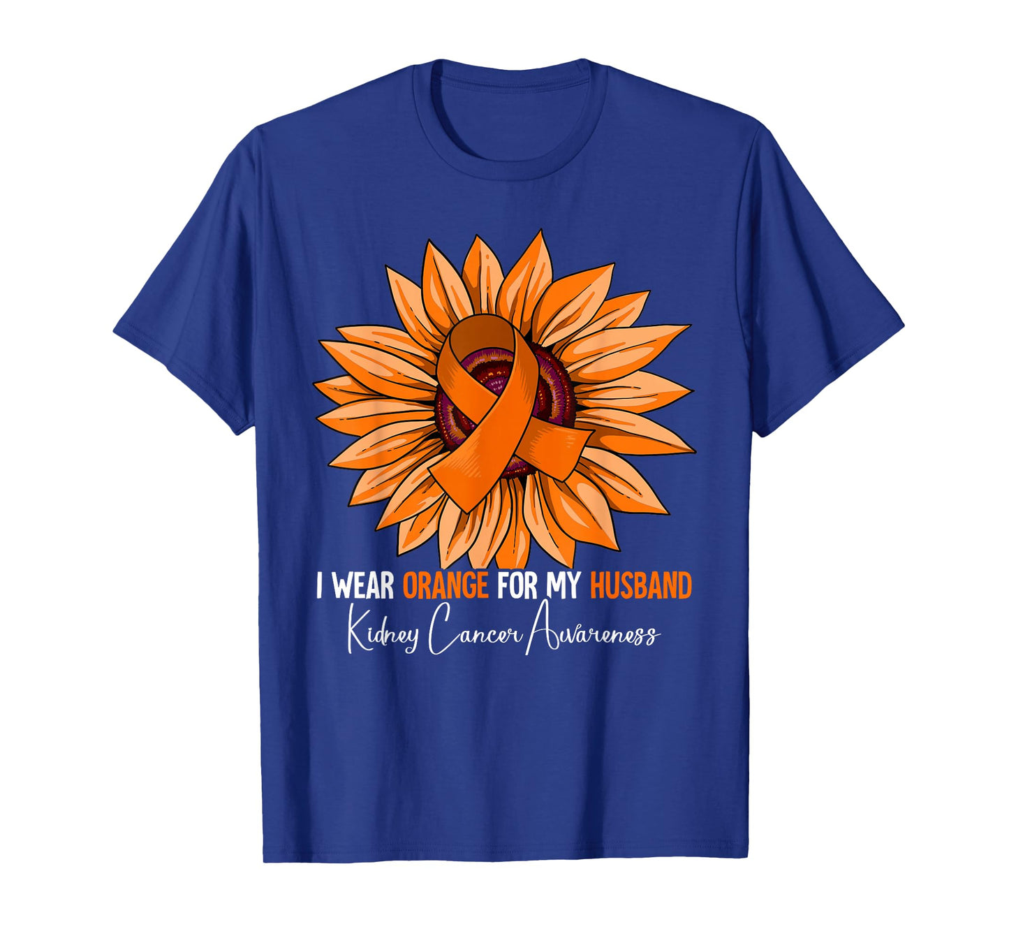 I Wear Orange For My Husband Kidney Cancer Awareness T-Shirt
