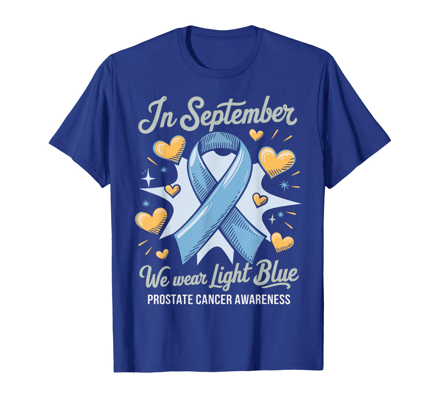 In September We Wear Light Blue Prostate Cancer Awareness T-Shirt