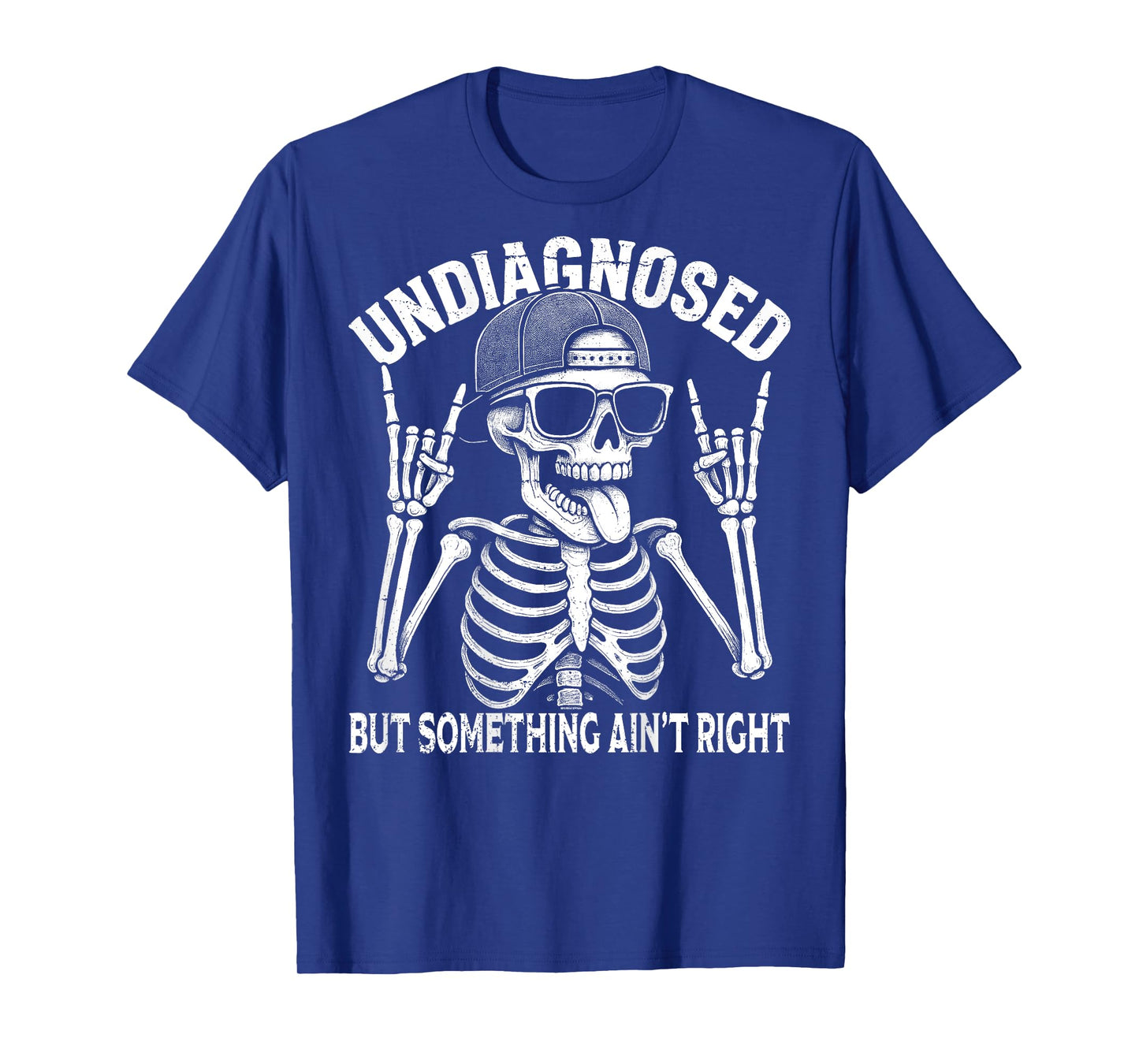 Undiagnosed But Something Ain't Right Fun Halloween On Back T-Shirt