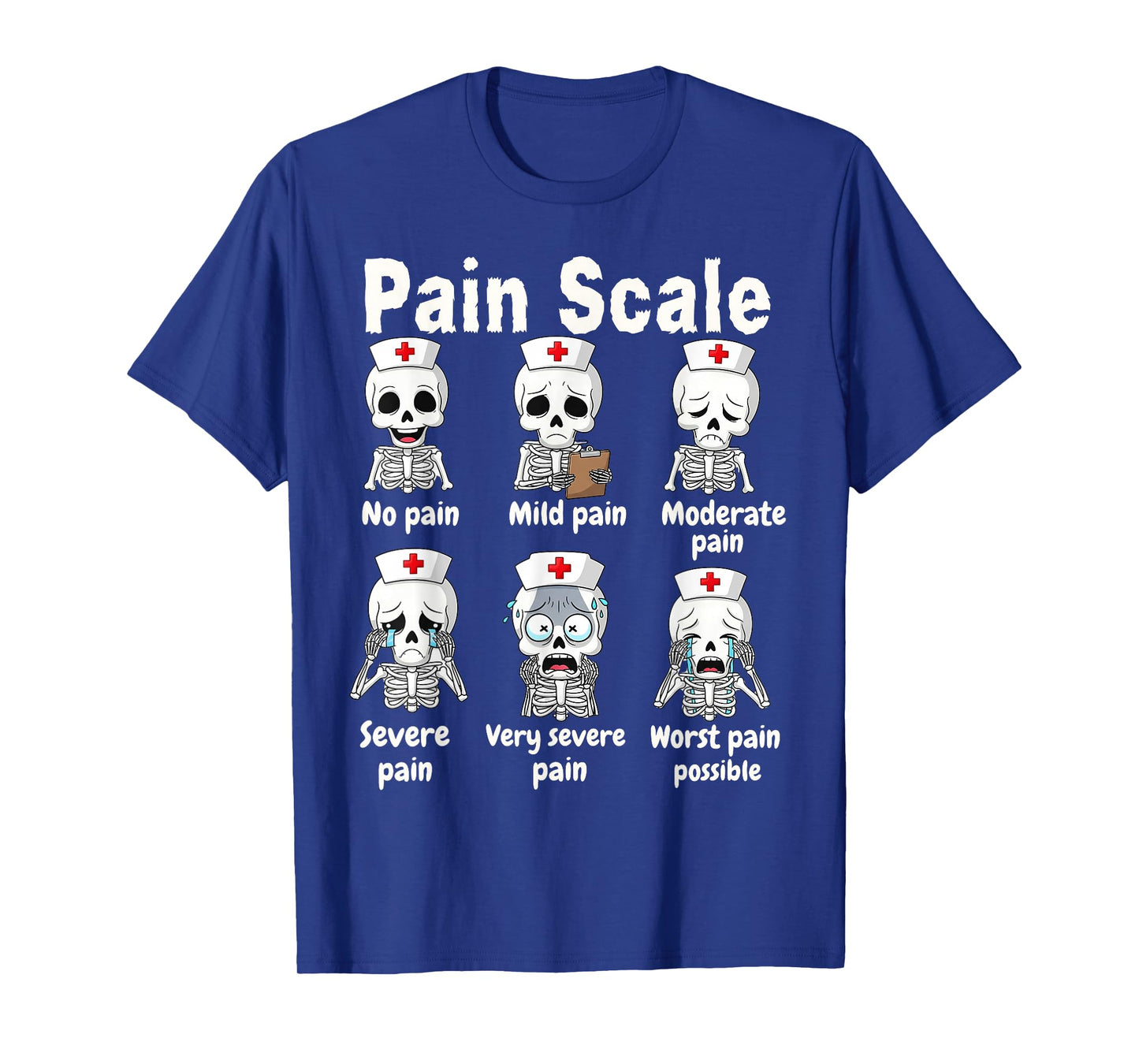 Pain Scale Cute Nurse Skeleton Halloween Trauma Funny Nurse T-Shirt