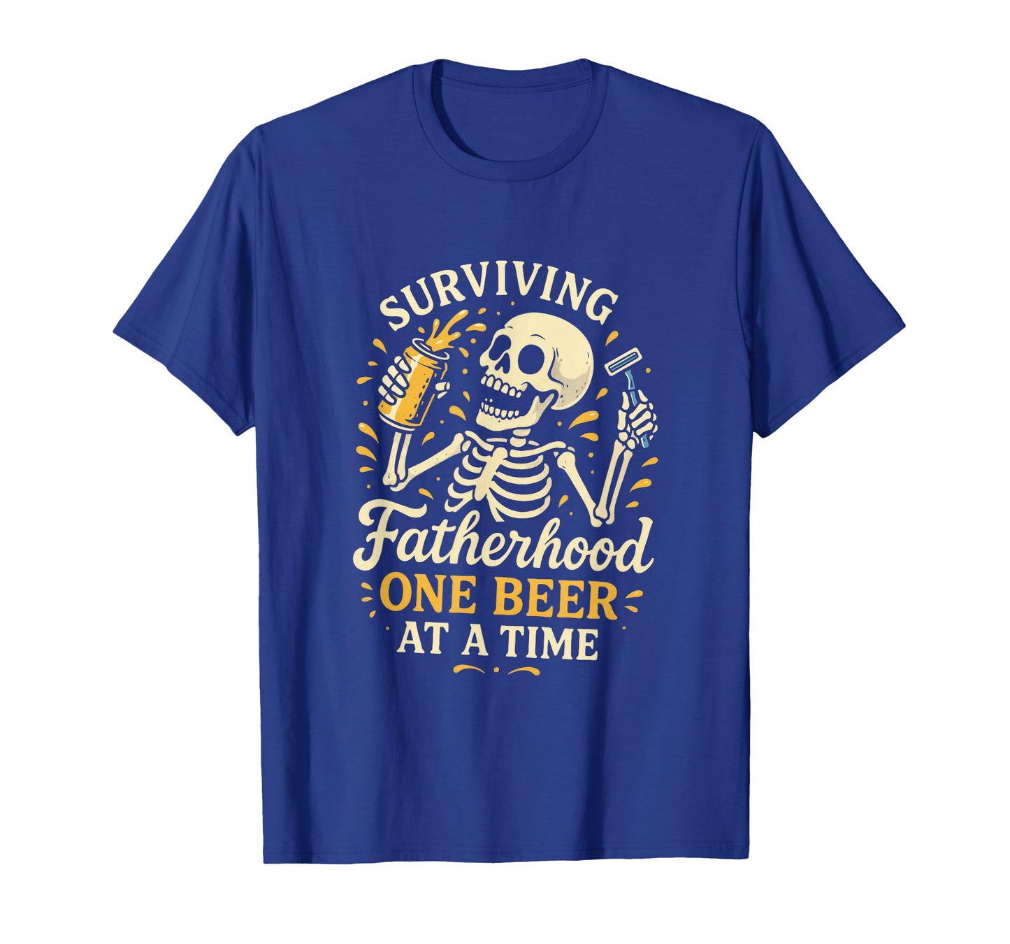Surviving Fatherhood - Funny Dad Skeleton Beer Joke T-Shirt