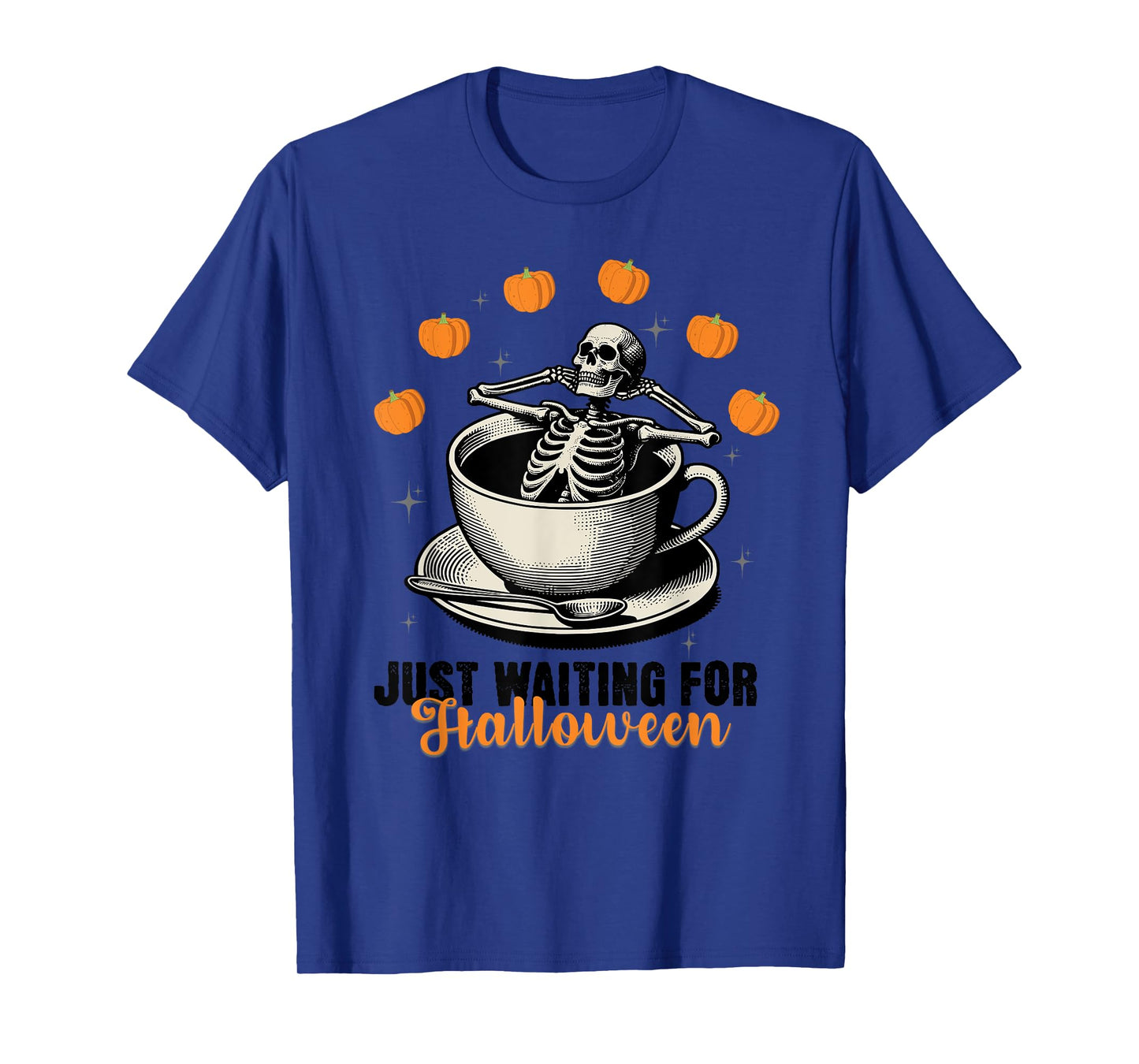 Just Waiting for Halloween Funny Skeleton Coffee Pumpkin T-Shirt