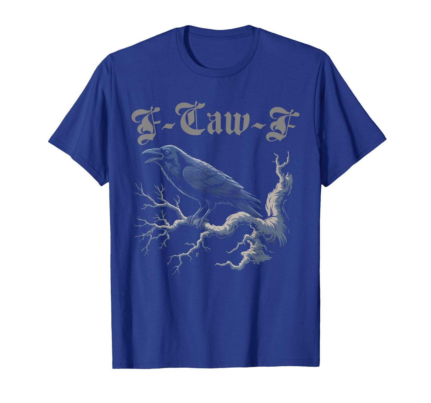 Black Crow, F-Caw-F Funny Black Bird Moon Gothic Adult Humor T-Shirt