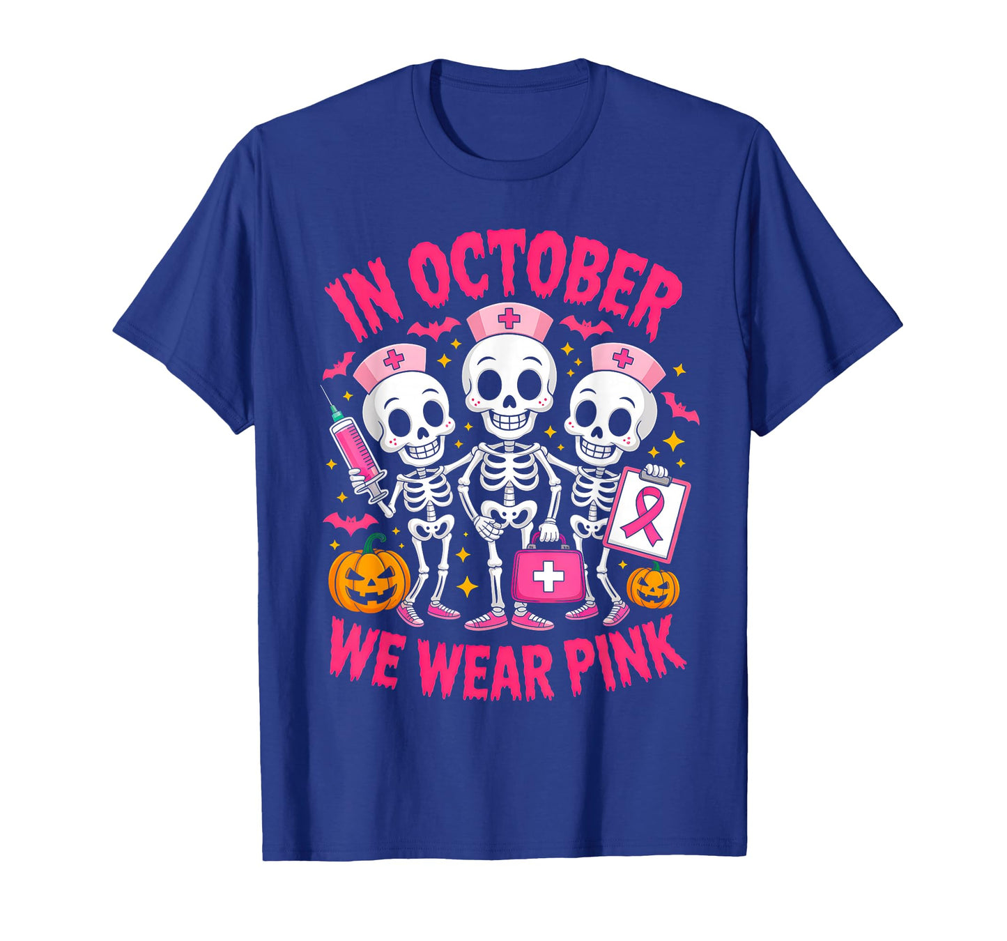 in October We Wear Pink Nurse Skeleton Breast Cancer Women T-Shirt