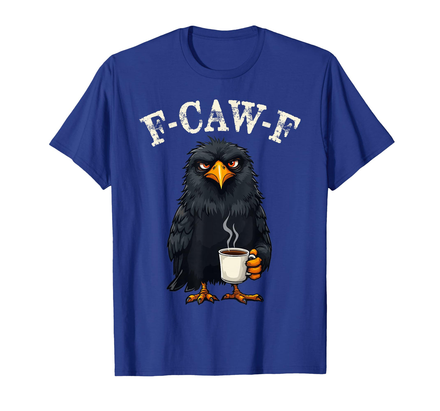 Black Crow, F-Caw-F Funny Black Bird T-Shirt