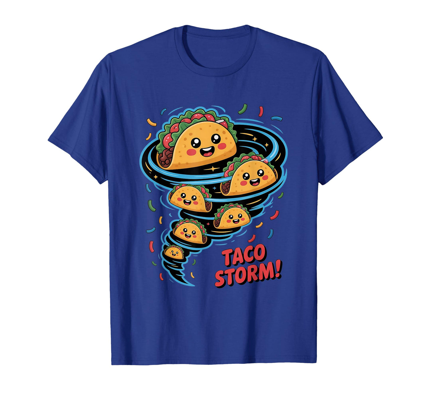 Tacos Day Funny Taco Lovers Taco Storm T-Shirt
