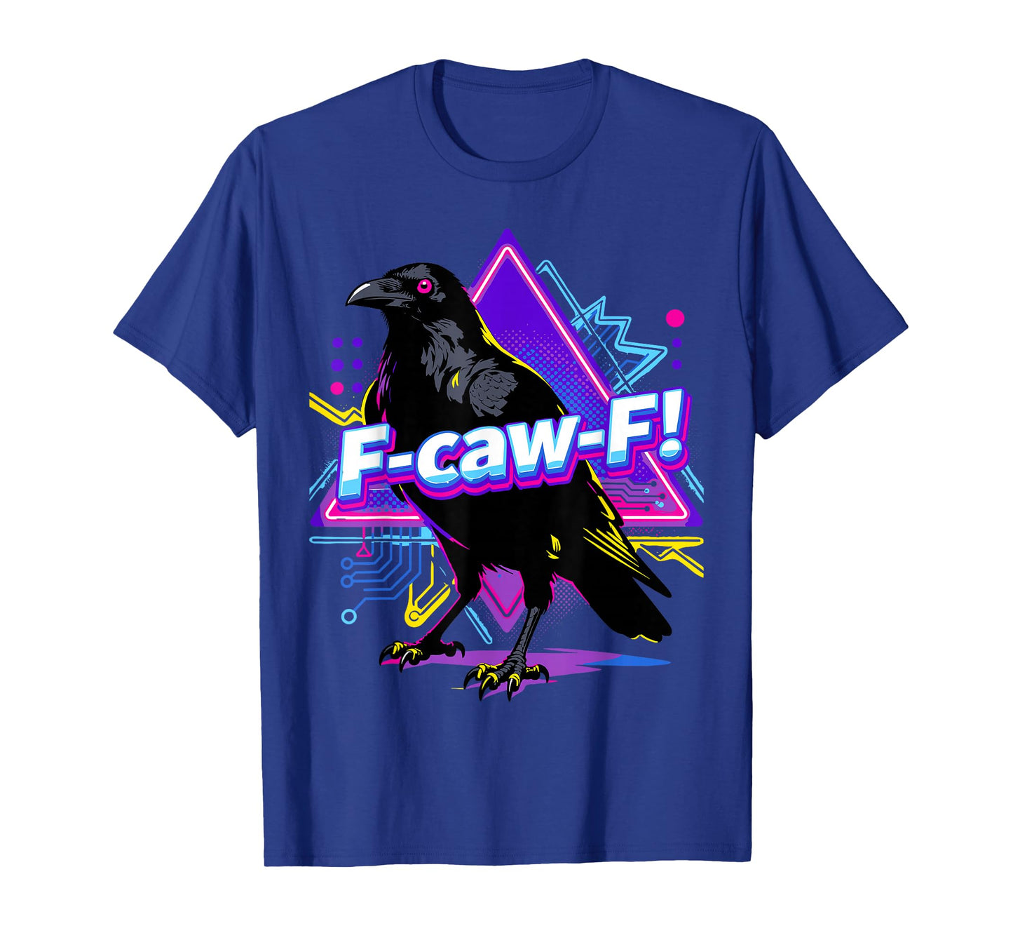 F-caw-F Crow Adult Humor Retro Vintage Raven T-Shirt