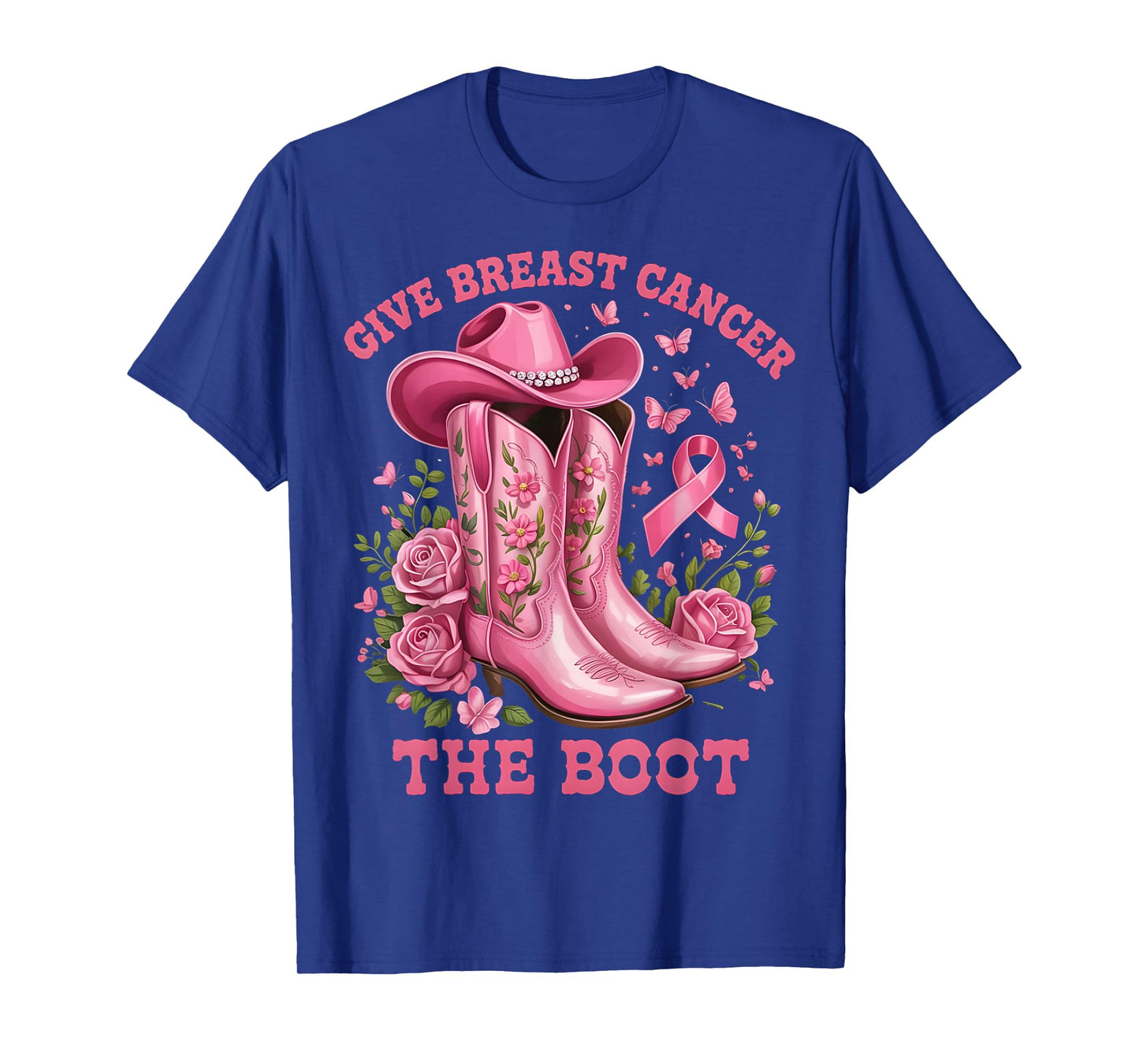 Give Breast Cancer The Boot Cowgirl Cancer Awareness Ribbon T-Shirt