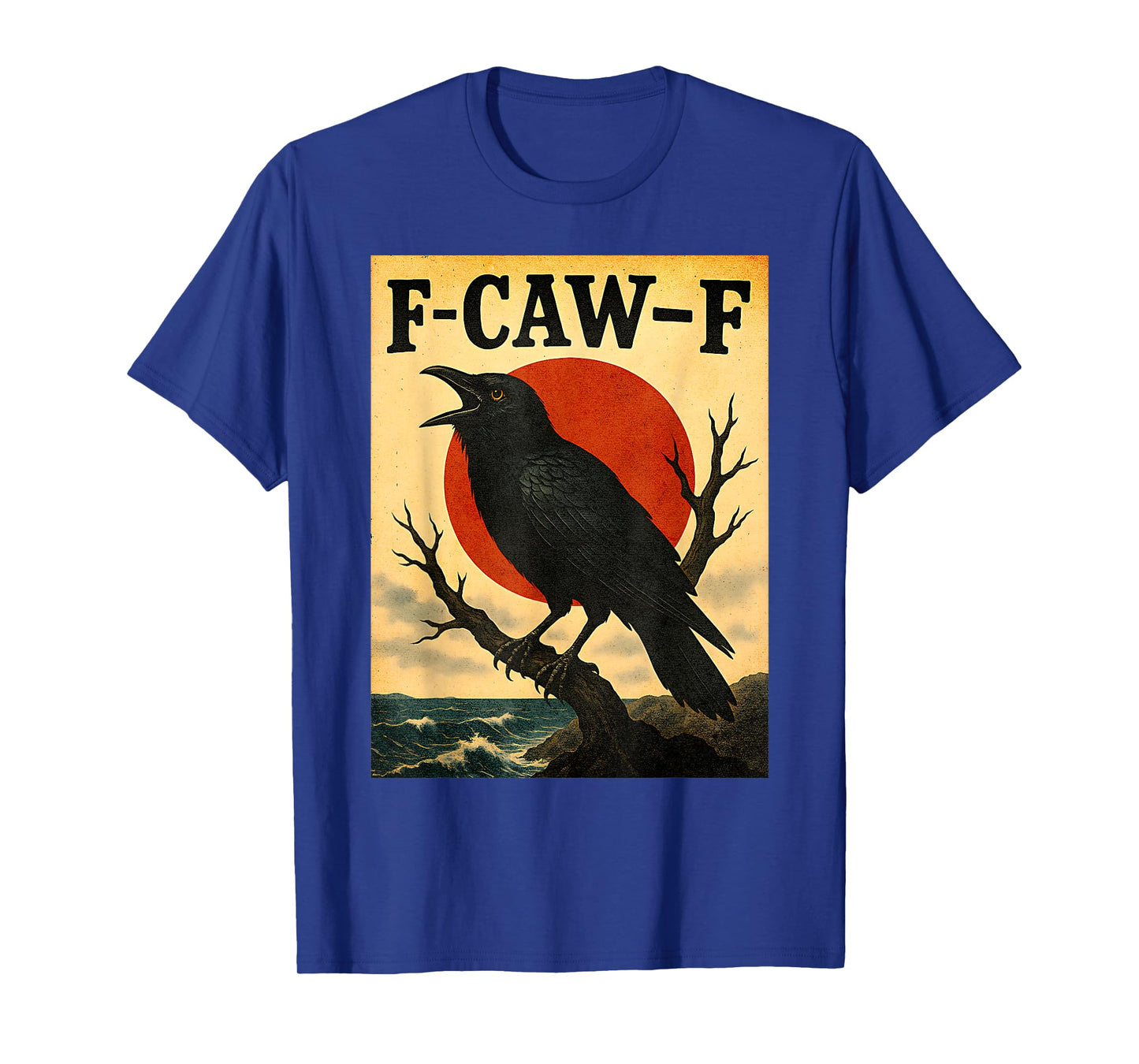 F Caw F Crow Japanese Funny T-Shirt