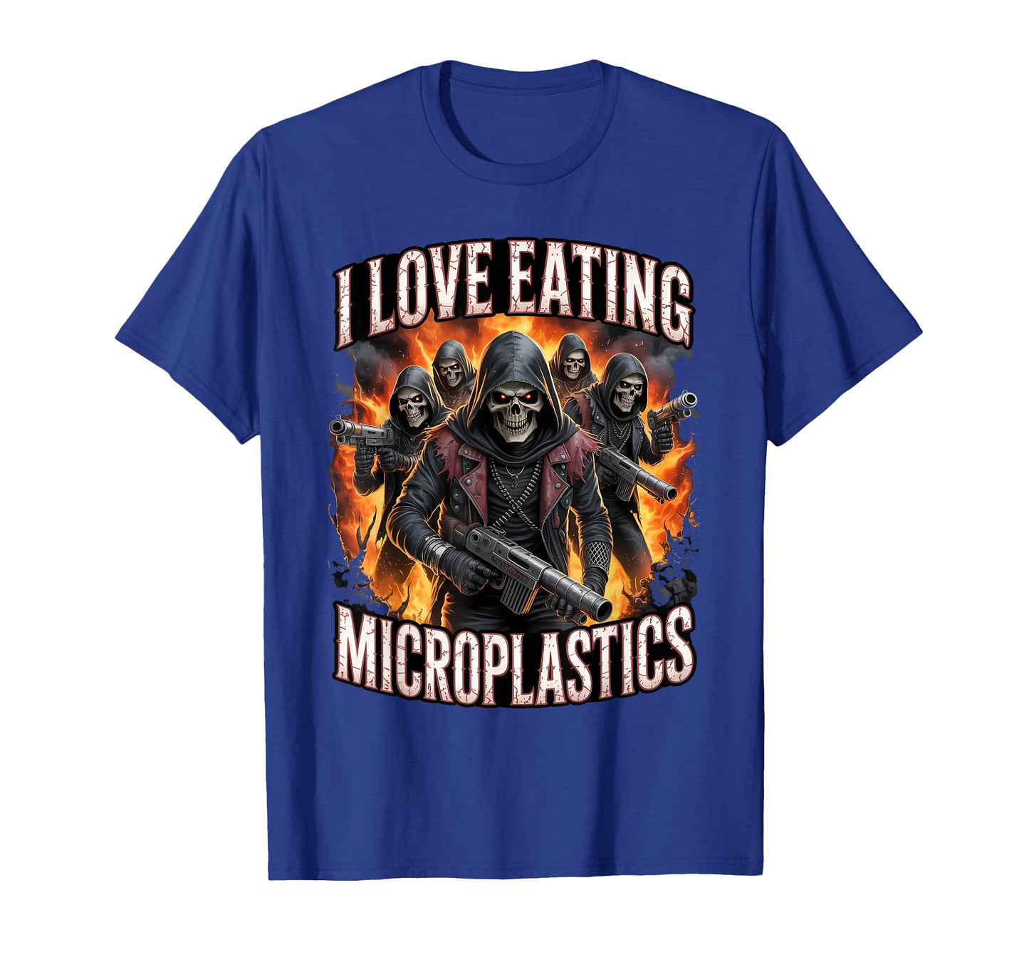 I Love Eating Microplastics Funny Skeleton Hard Meme Bootleg T-Shirt