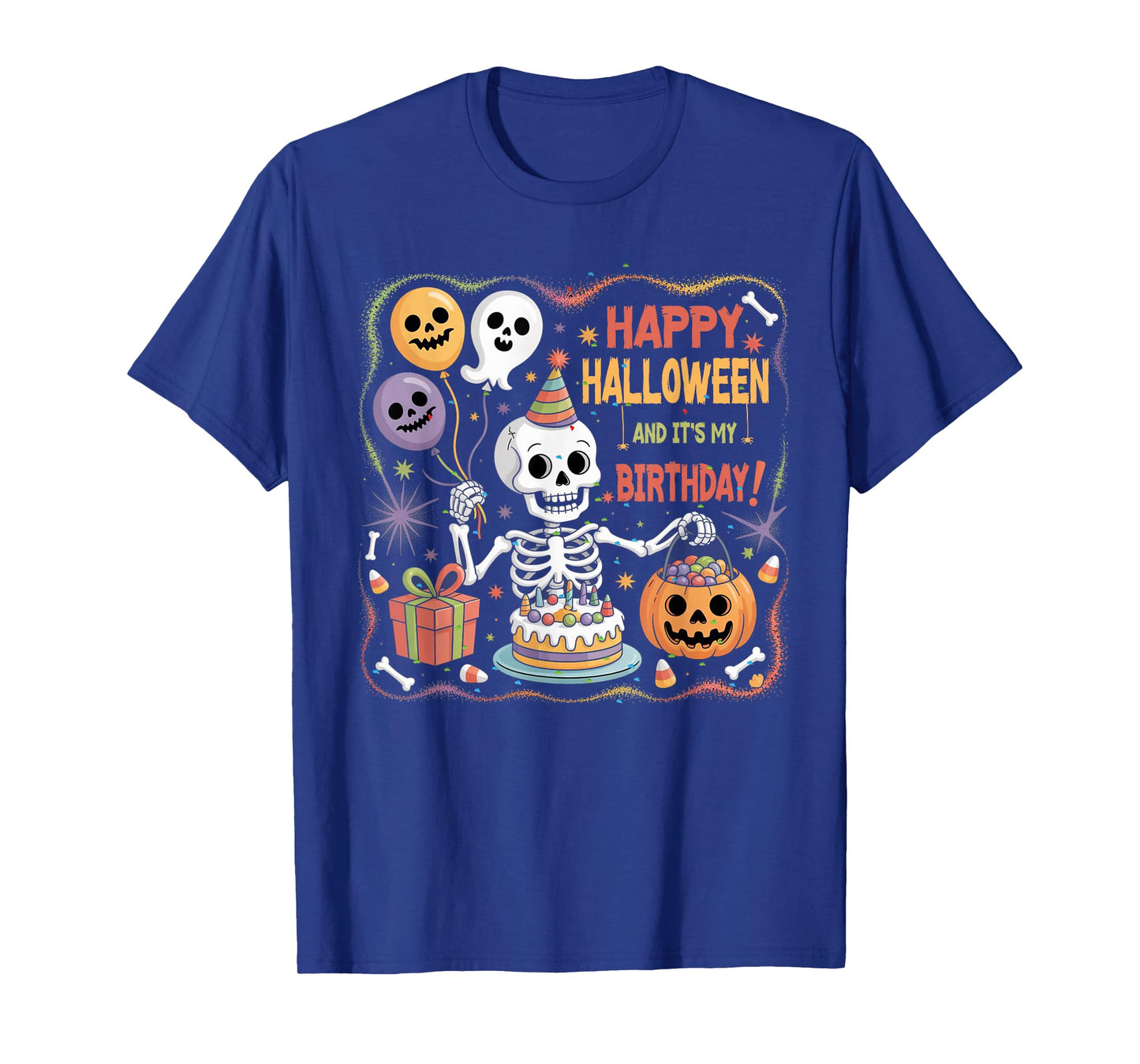 Skeleton Birthday Funny Happy Halloween Bday Boys Girls Kids T-Shirt
