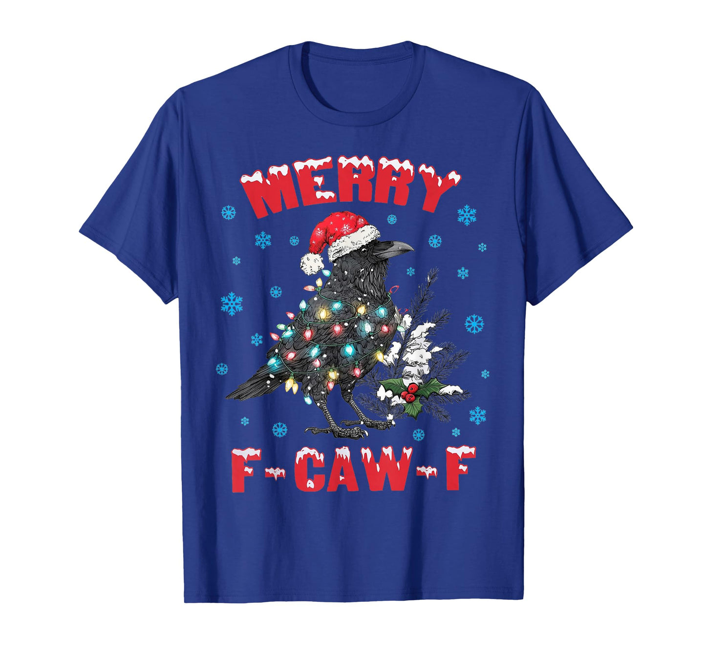Merry Christmas F-Caw-F Crow Vintage Santa Black Bird Meme T-Shirt