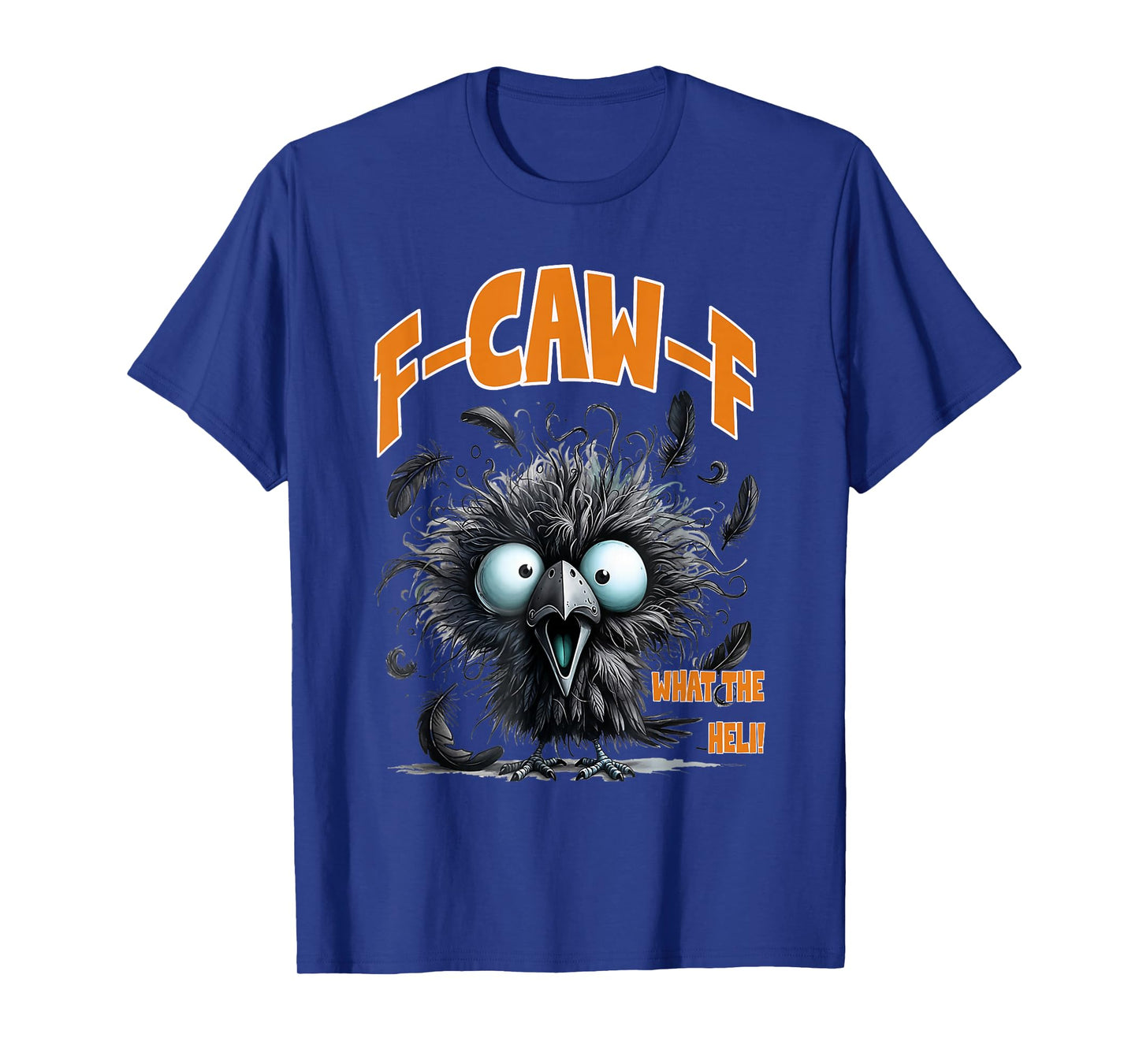 Black Crow F-Caw-F Funny Black Bird Gothic Meme T-Shirt