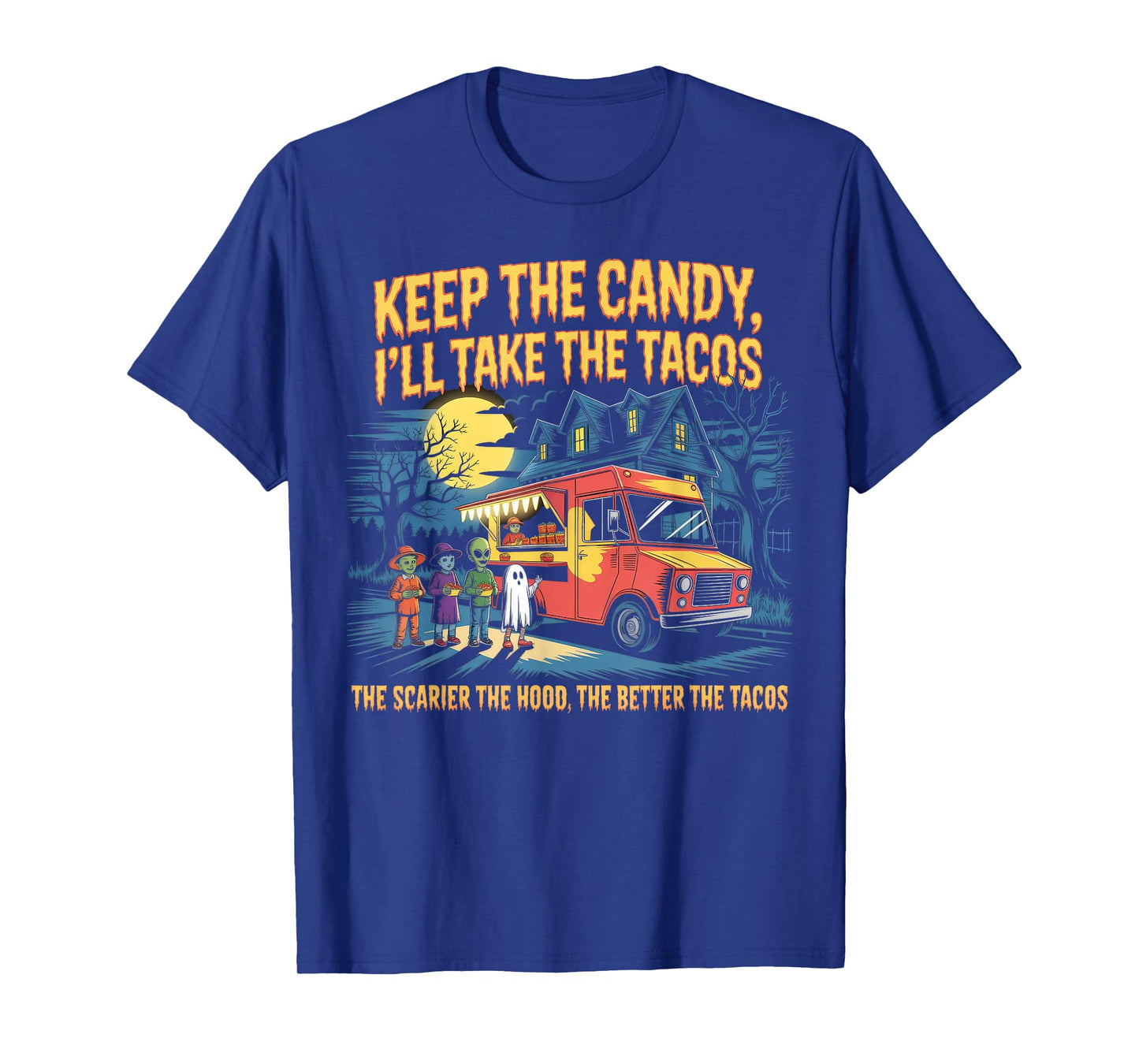 Keep The Candy I'll Take The Tacos Halloween Tacos T-Shirt