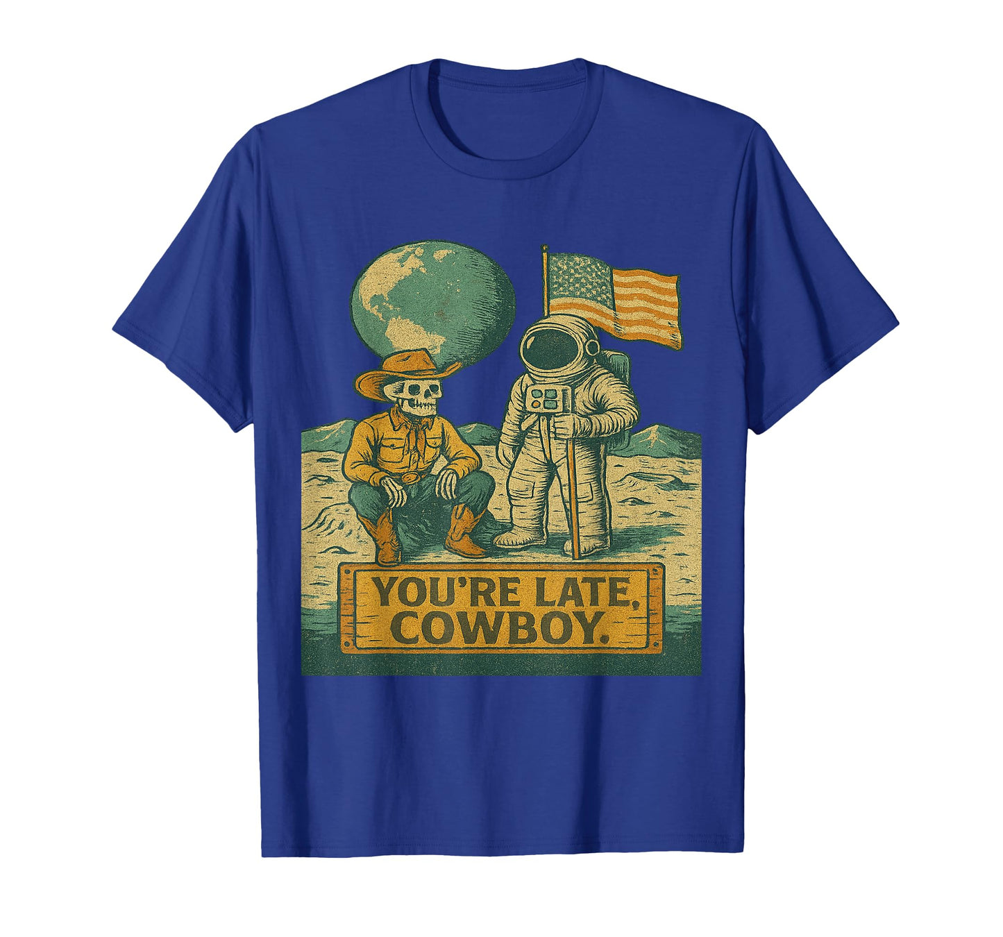 You're Late Cowboy – Retro Space Astronaut & Skeleton Tee T-Shirt