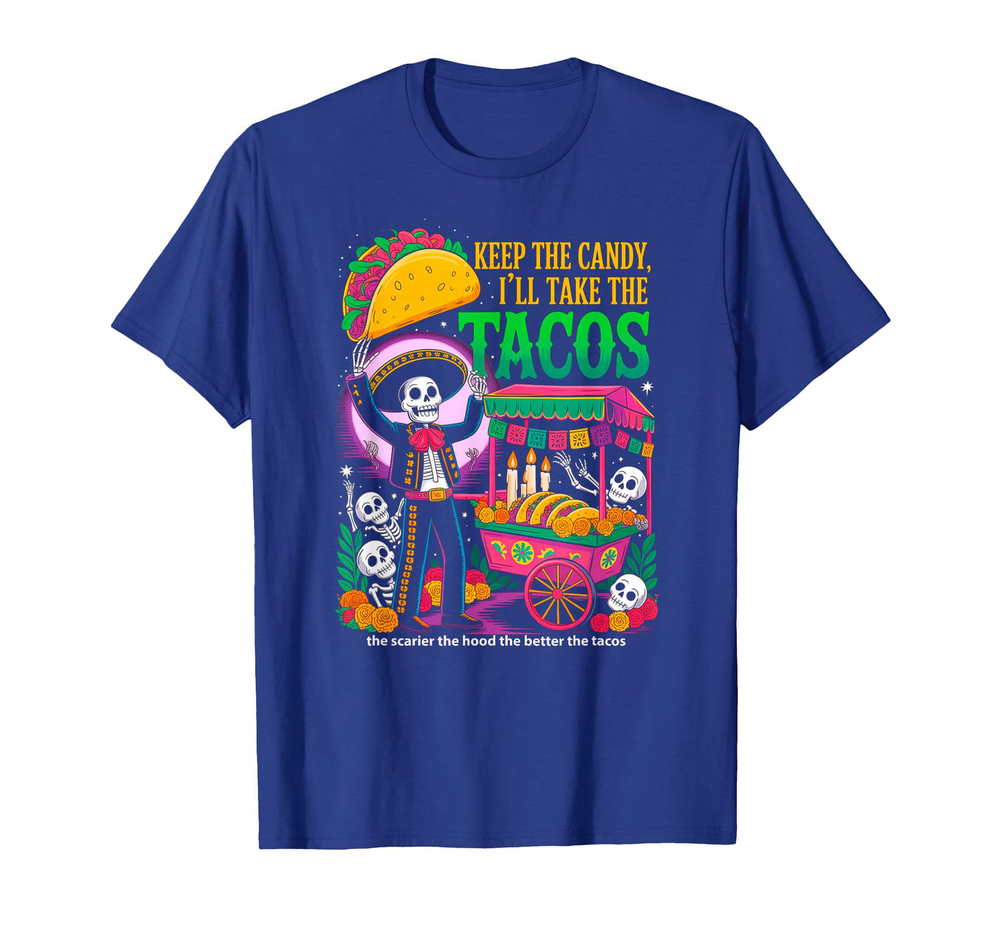 Keep The Candy I'll Take The Tacos Halloween Shirt Party T-Shirt