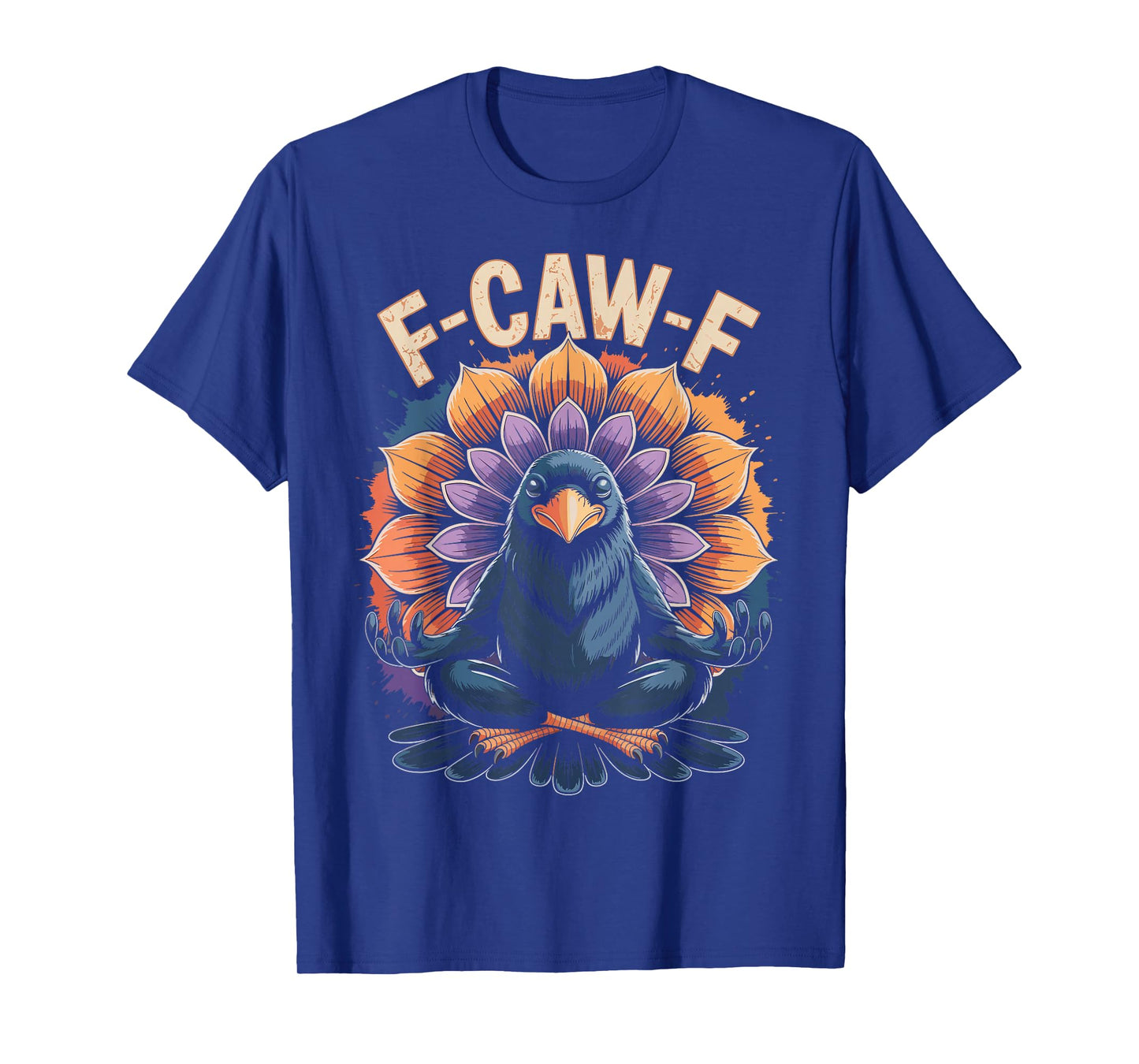 Zen Crow F Caw F Raven Fcawf Funny Meditation Yoga Fawk Off T-Shirt