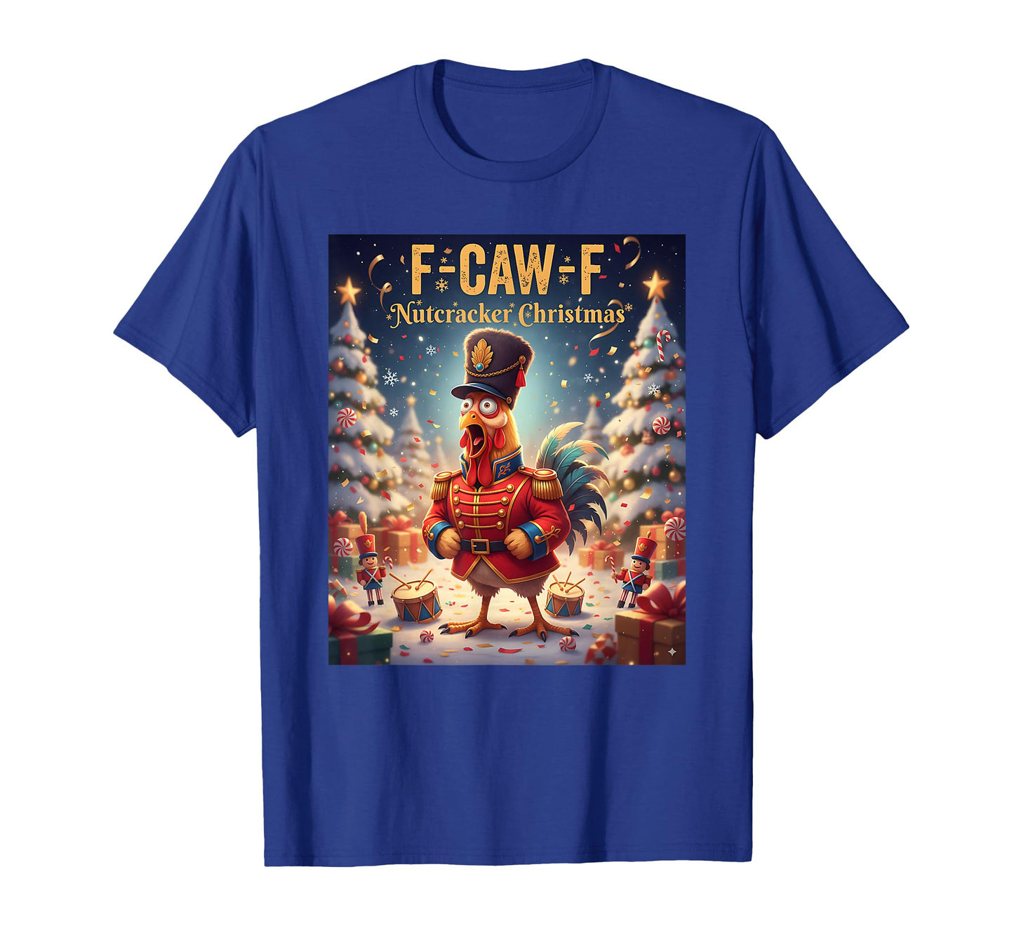 Funny F-CAW-F Chicken Nutcracker Xmas Chicken Farmer Pajamas T-Shirt