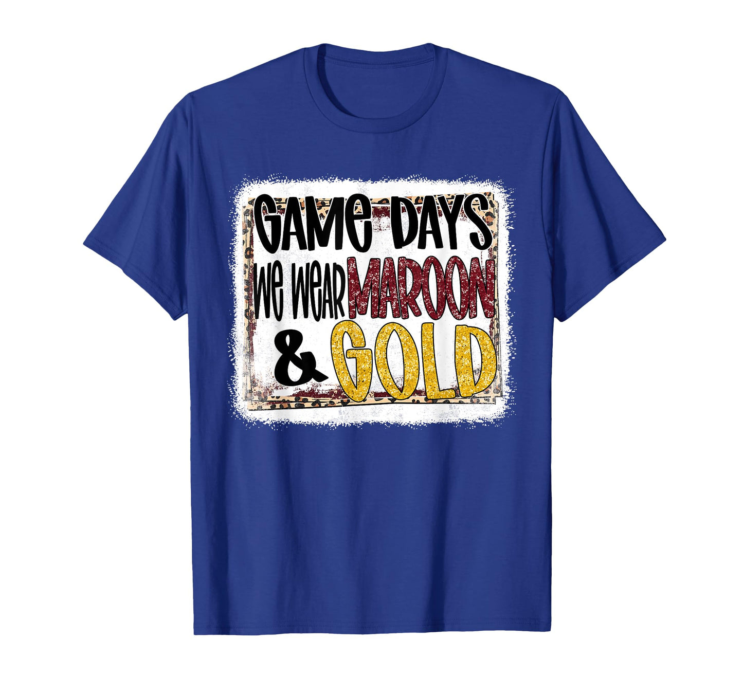 On Gameday Football We Wear Maroon And Gold School Spirit T-Shirt
