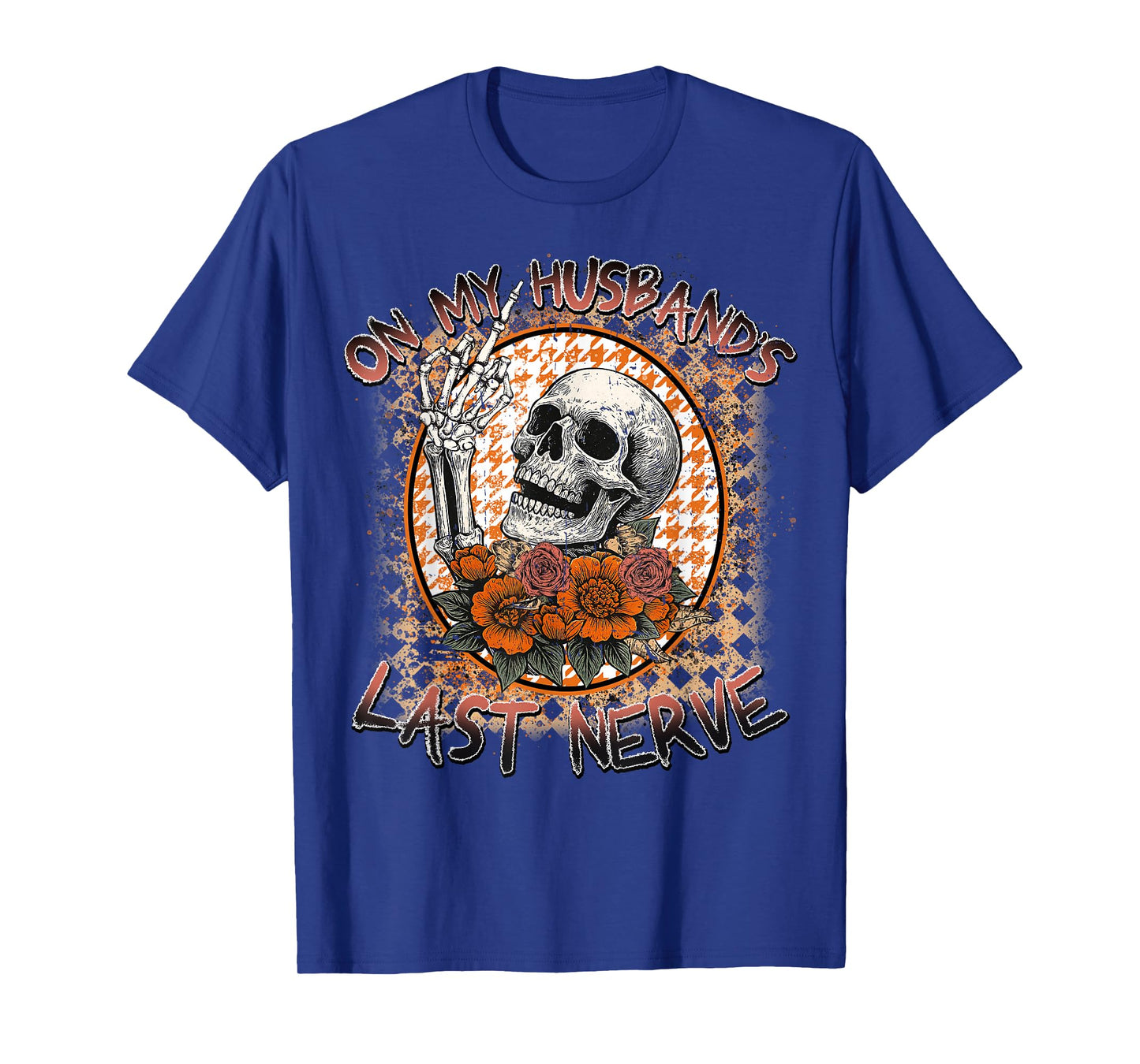 On My Husband's Last Nerve, Skeleton Halloween, Spooky Mama T-Shirt